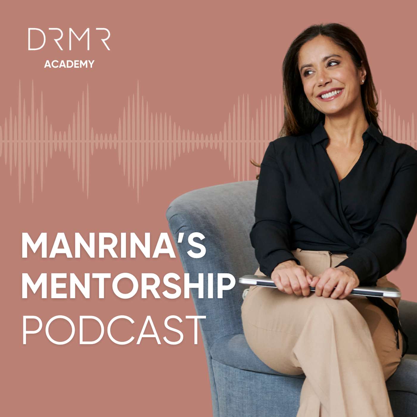Manrina's Mentorship Podcast