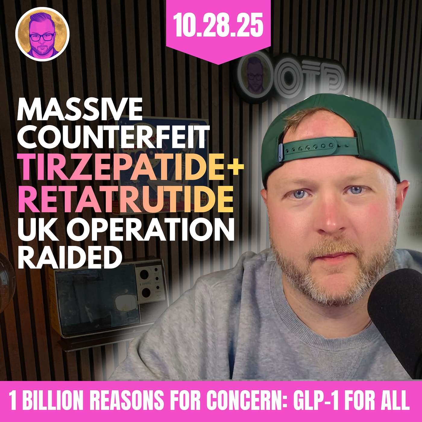 Retatrutide + Tirzepatide Grey Market Clampdown + 1 Billion GLP-1 Pills Incoming