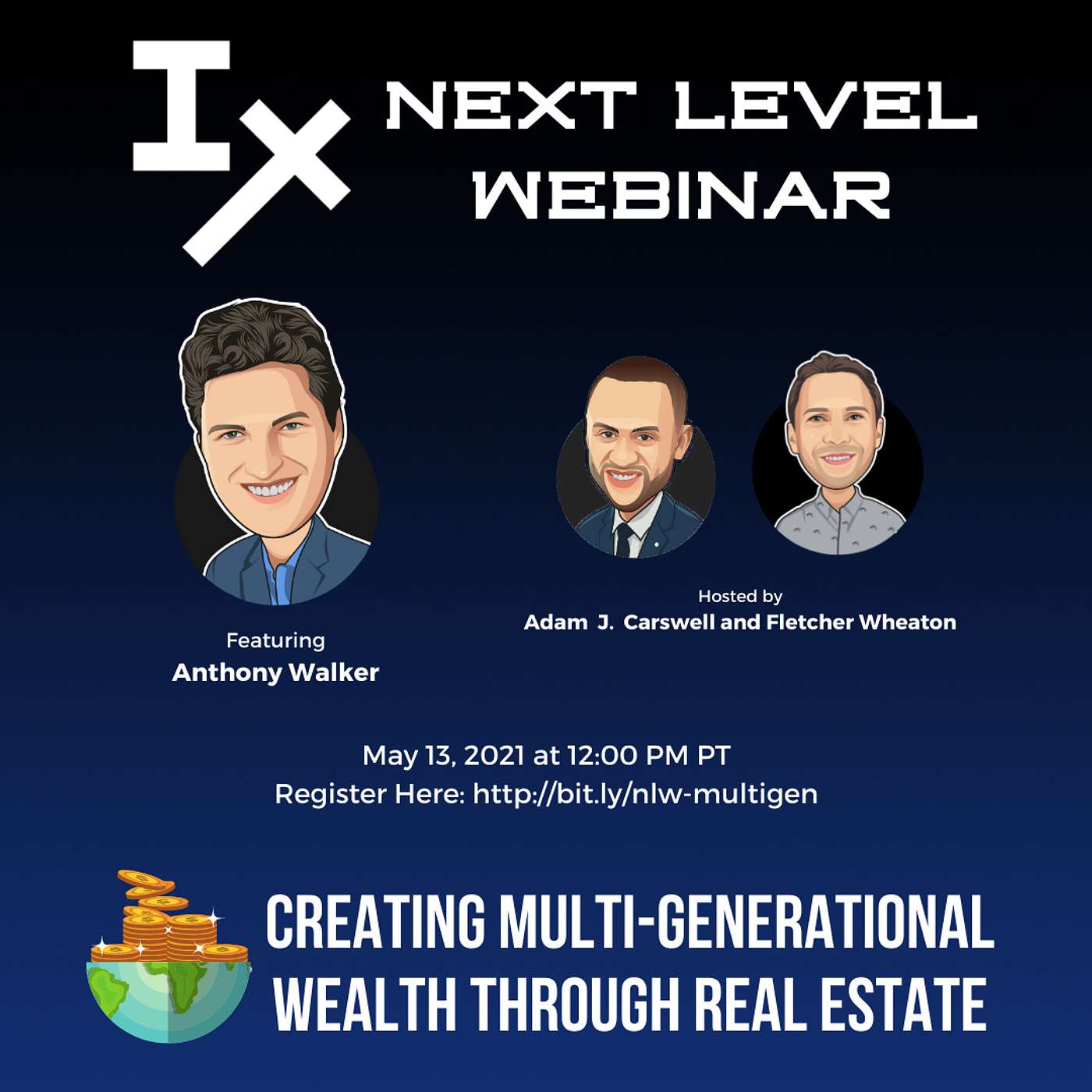 Next Level Webinar: Creating Multi-Generational Wealth Through Real Estate