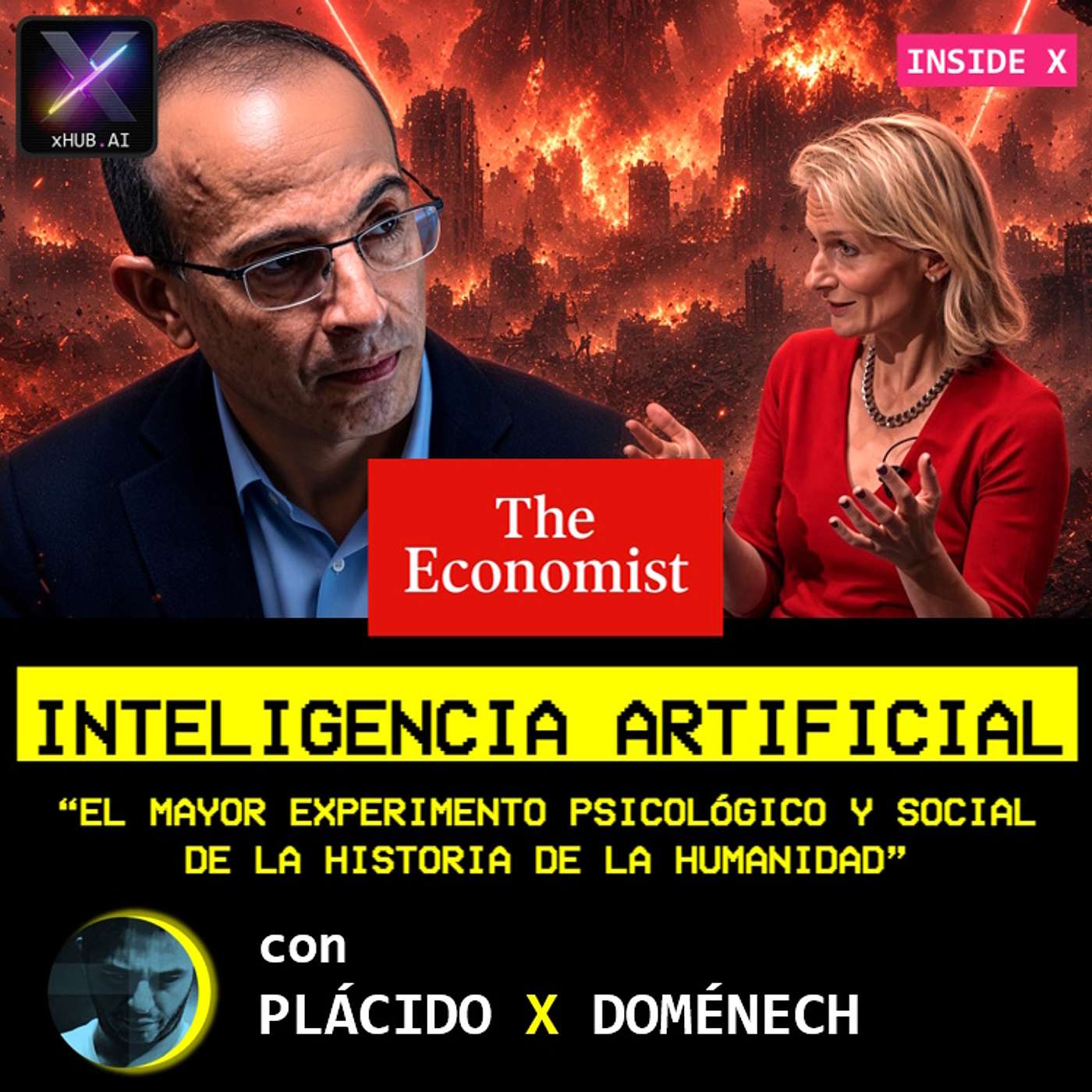 T6.E158. INSIDE X INTELIGENCIA ARTIFICIAL : "El mayor experimento psicológico y social de la historia" | Yuval Harari