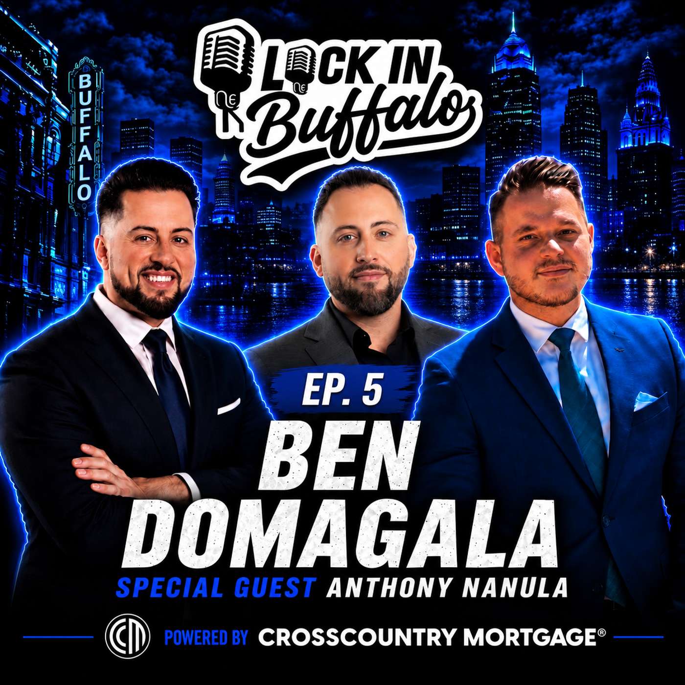 Lock in Buffalo Episode 5 - Inside the WNY Real Estate Market with Ben Domagala episode artwork