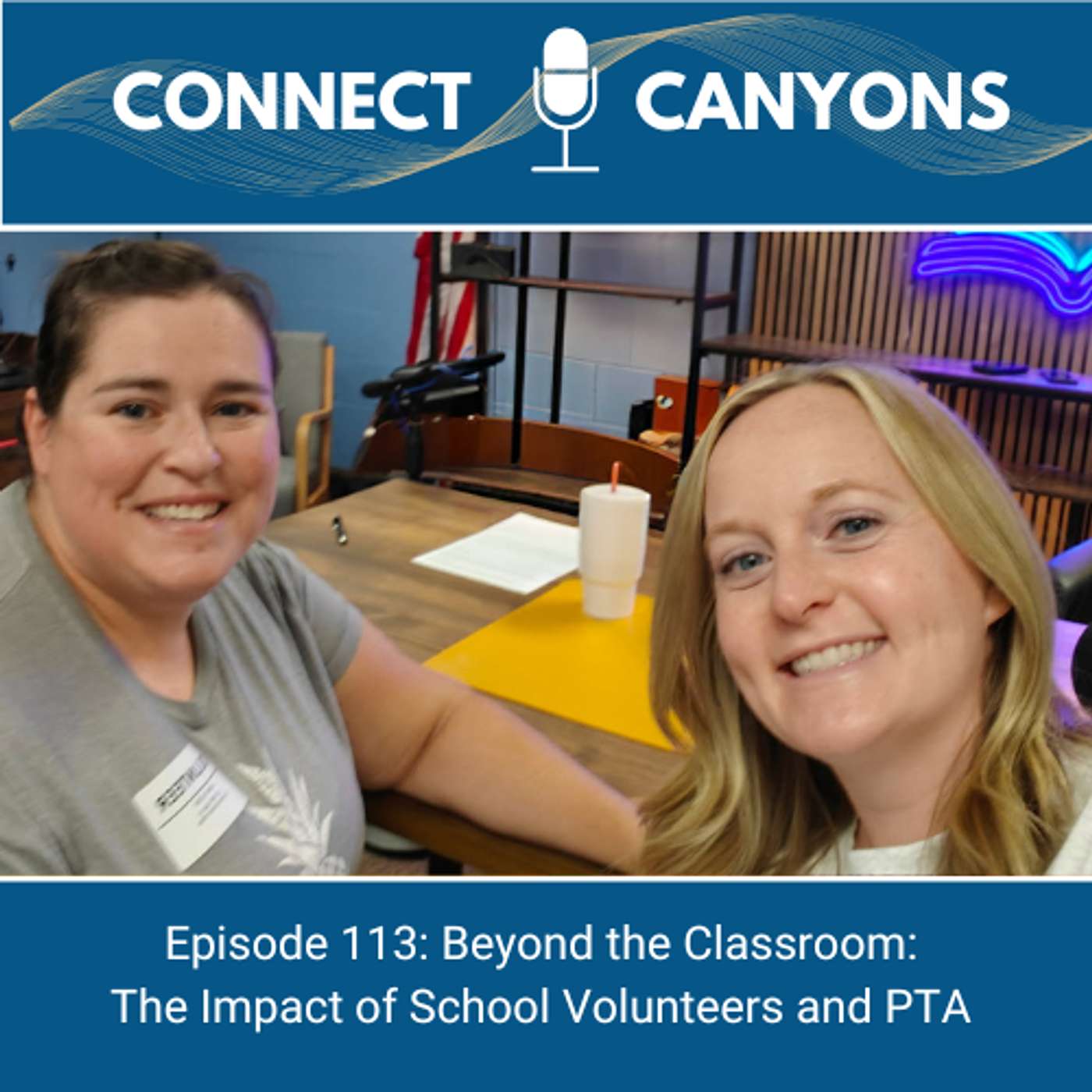 Episode 113: Beyond the Classroom: The Impact of School Volunteers and PTA