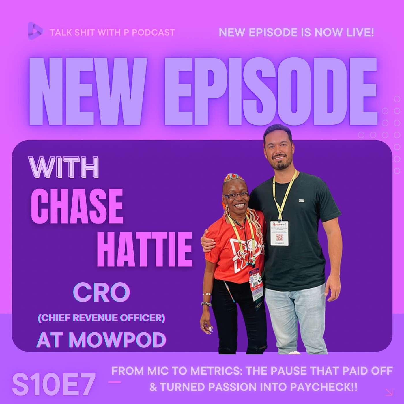 S10E7 - From Mic to Metrics: The Pause That Paid Off & Turned Passion into Paycheck!!