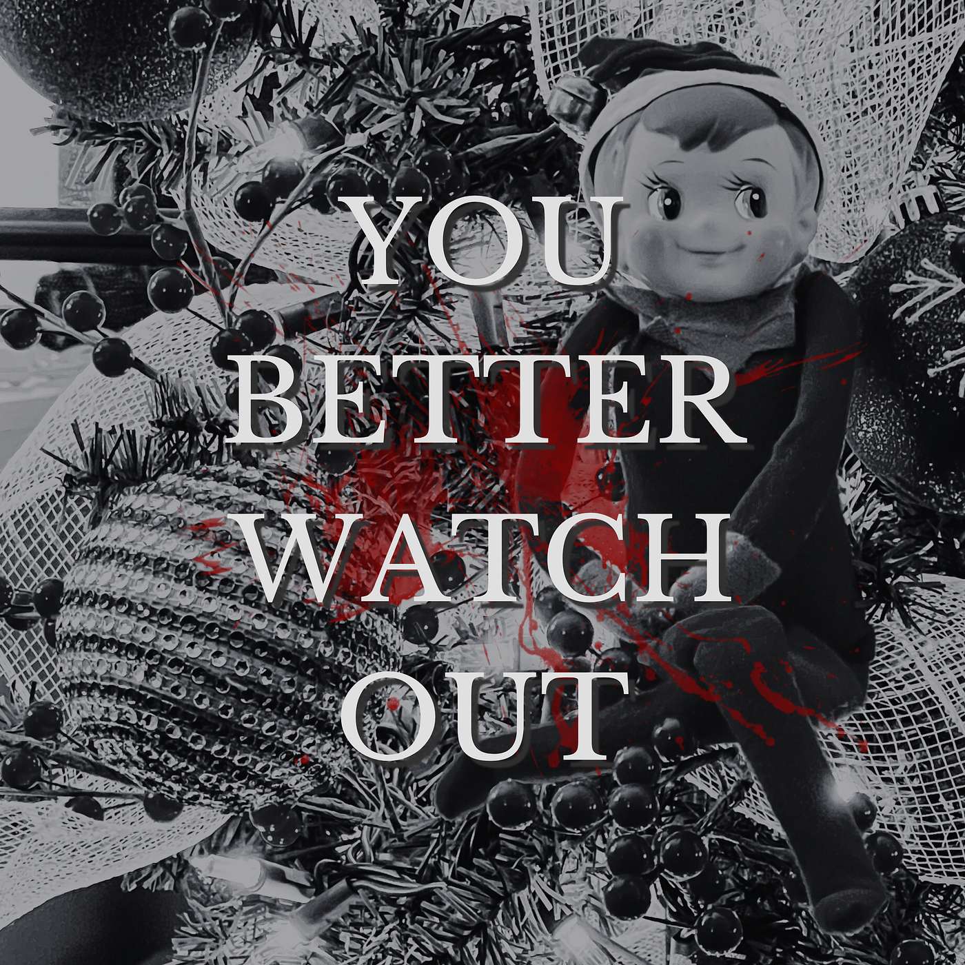 Christmas Special: You Better Watch Out