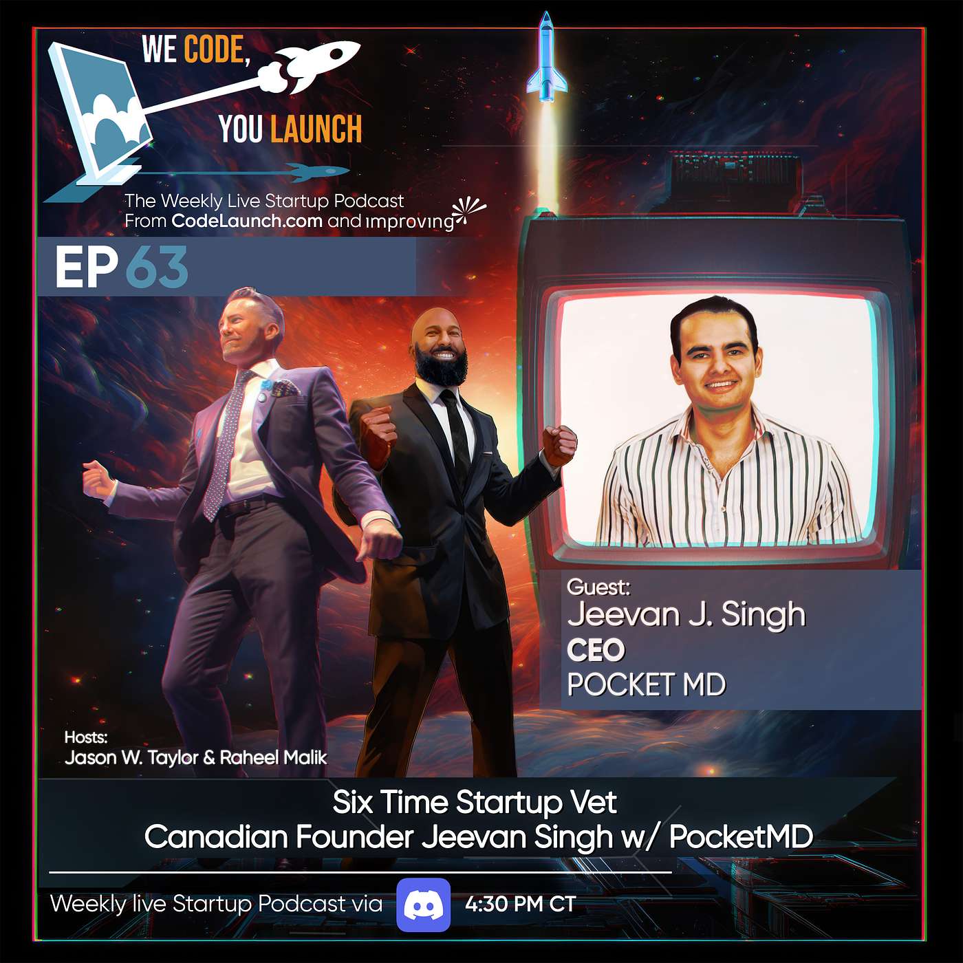 Ep. 63 | Six Time Startup Vet Canadian Founder Jeevan Singh w/ PocketMD