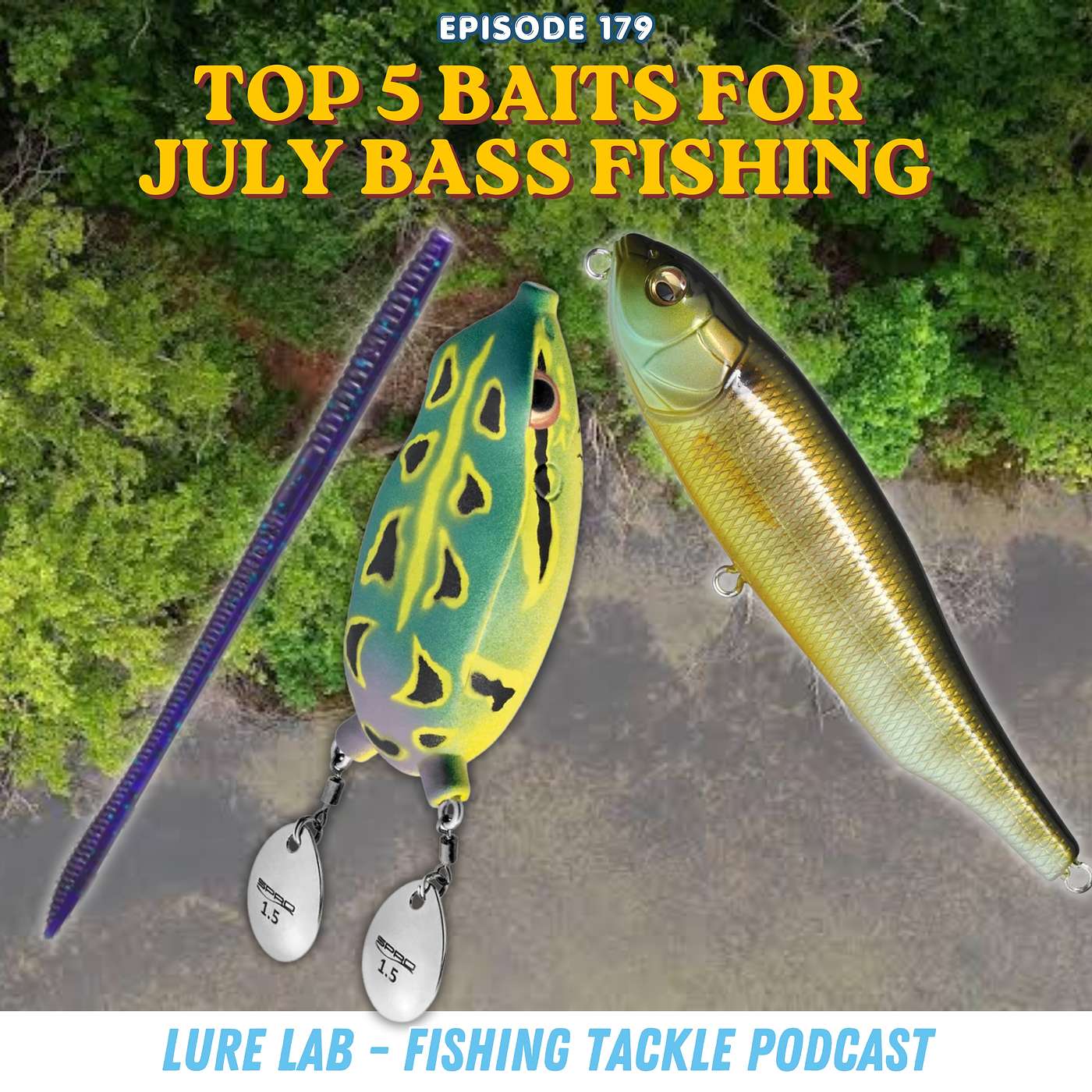 Top 5 Baits to Fish in July!