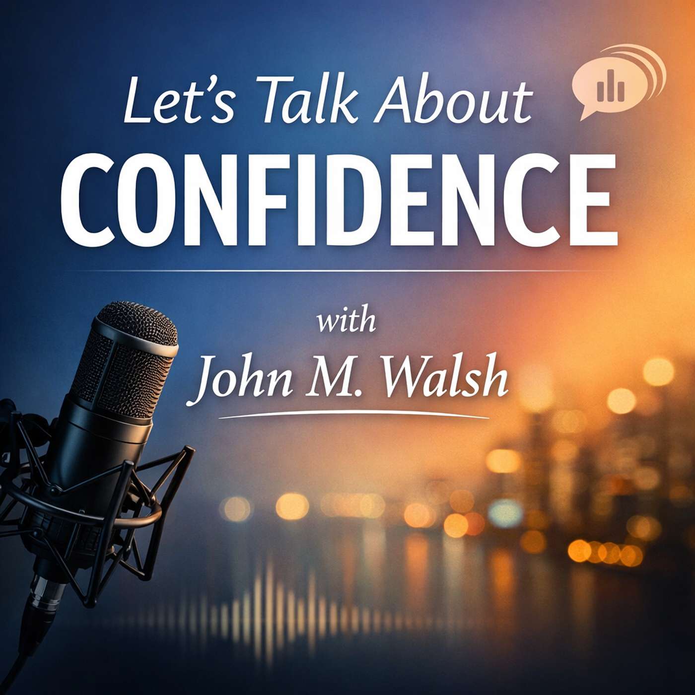 Let's Talk About Confidence