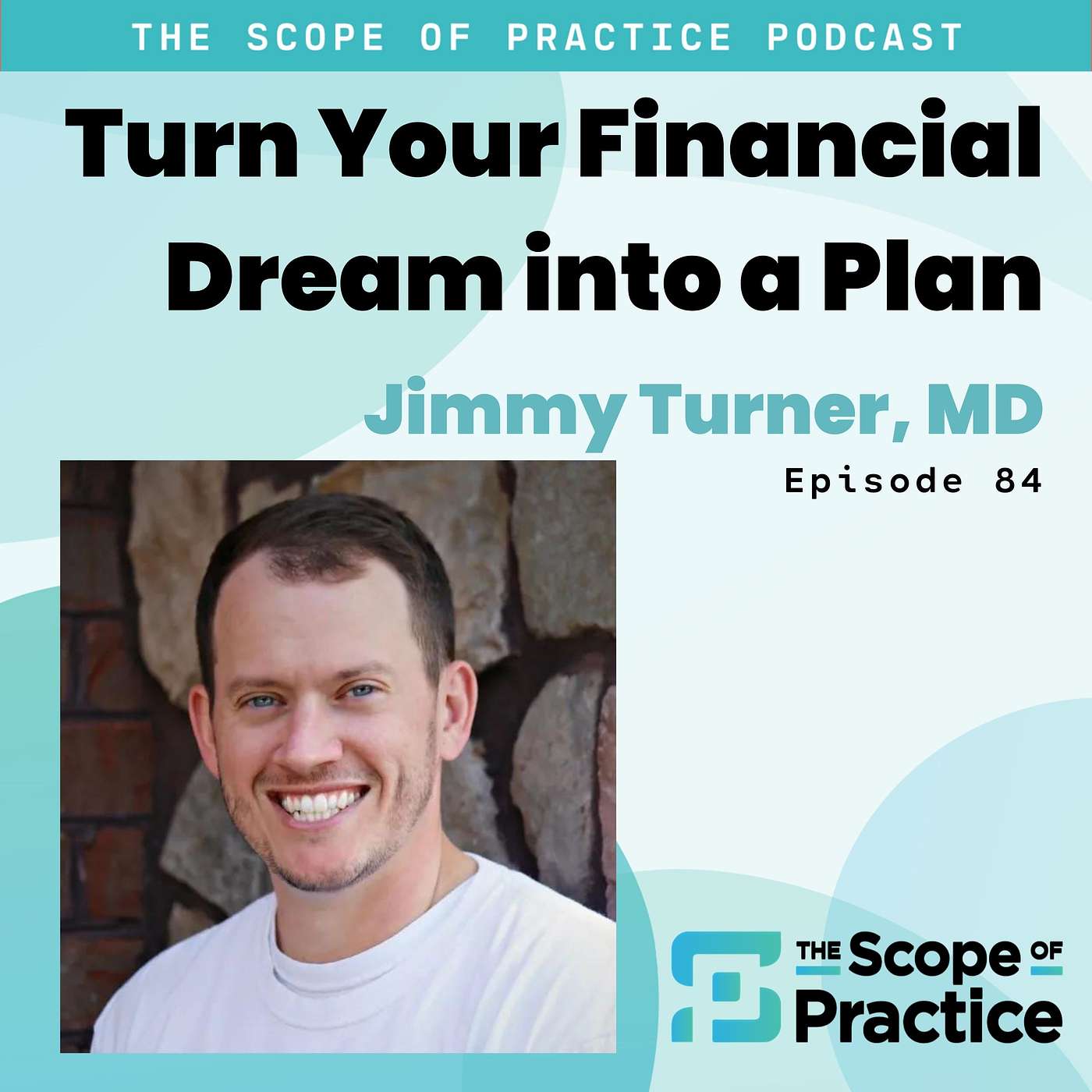 The Scope of Practice Podcast