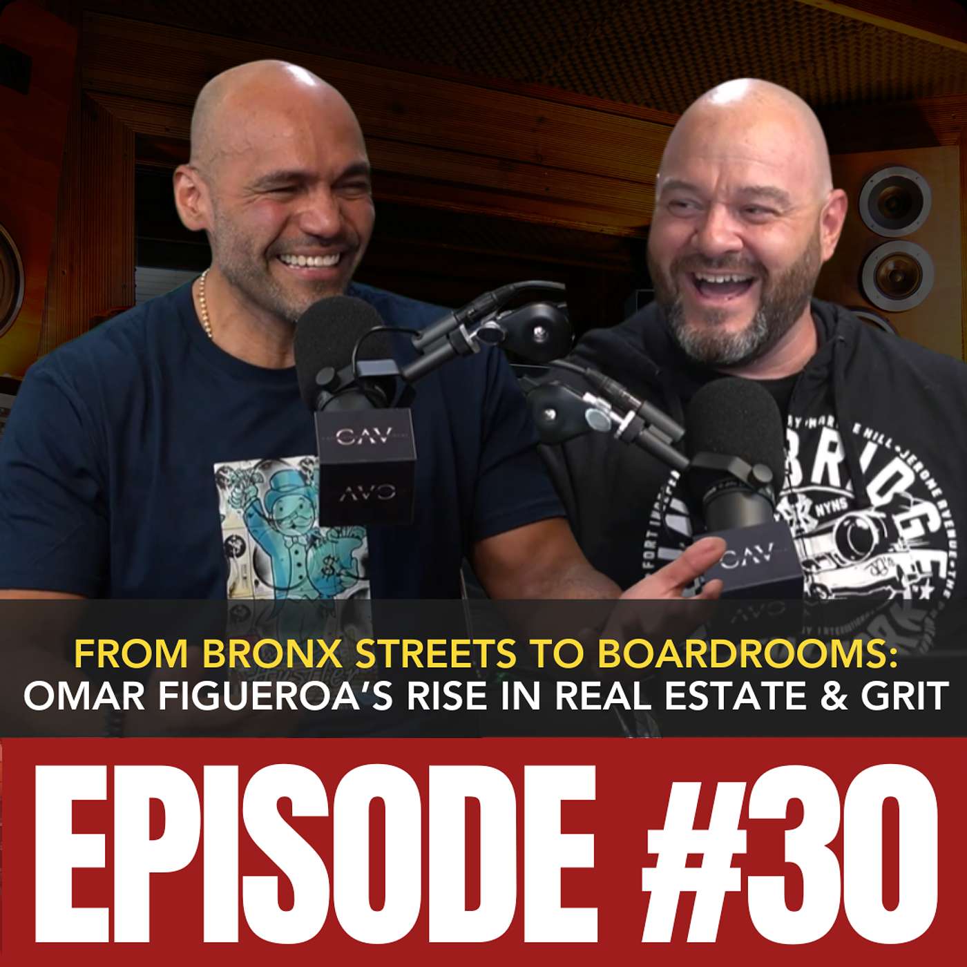 #30 From Bronx Streets to Boardrooms: Omar Figueroa’s Rise in Real Estate & Grit episode artwork