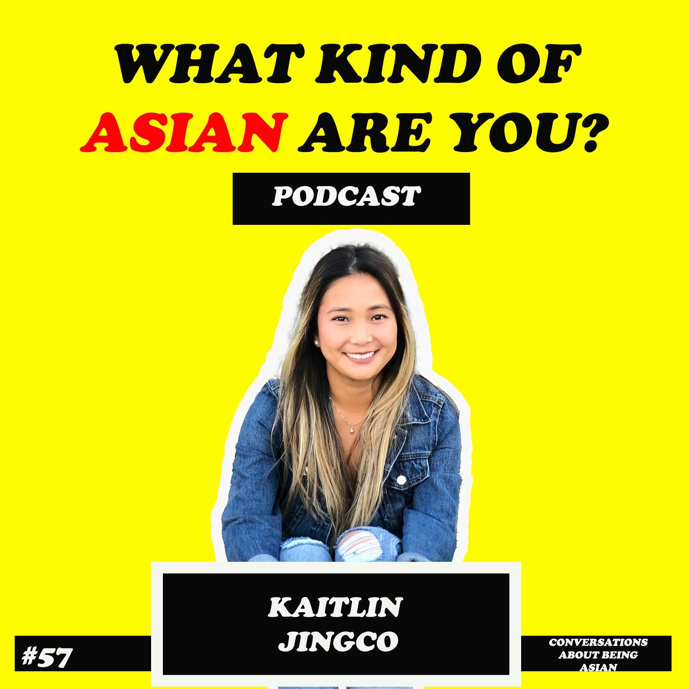 What Kind of Asian Are You?