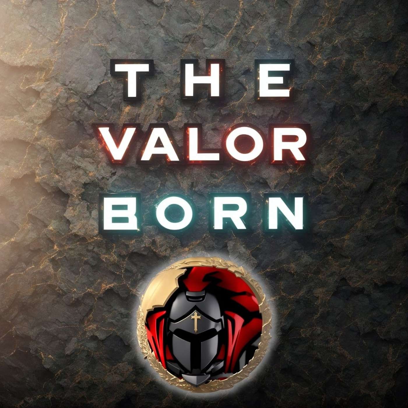 The Valor Born