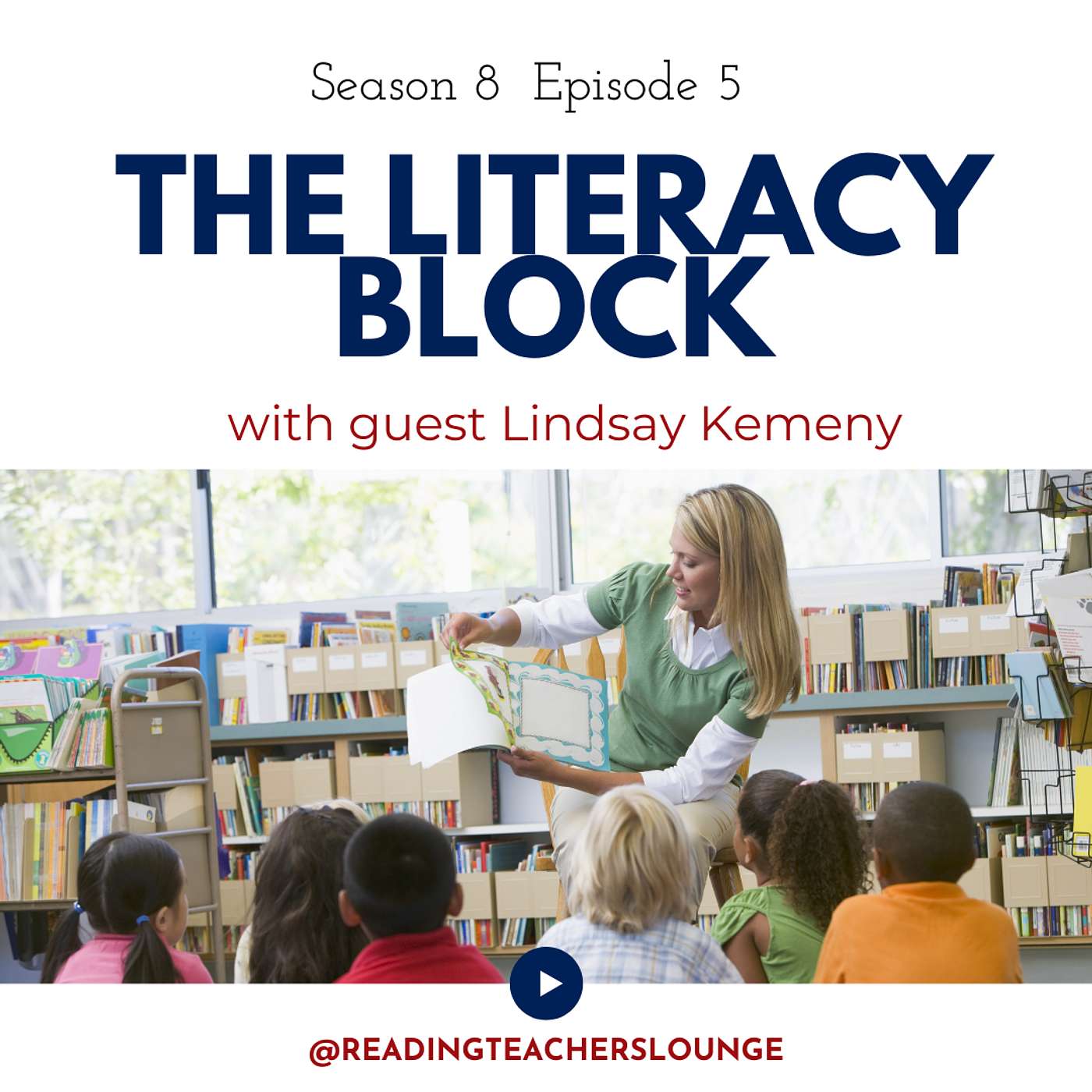 8.5 The Literacy Block