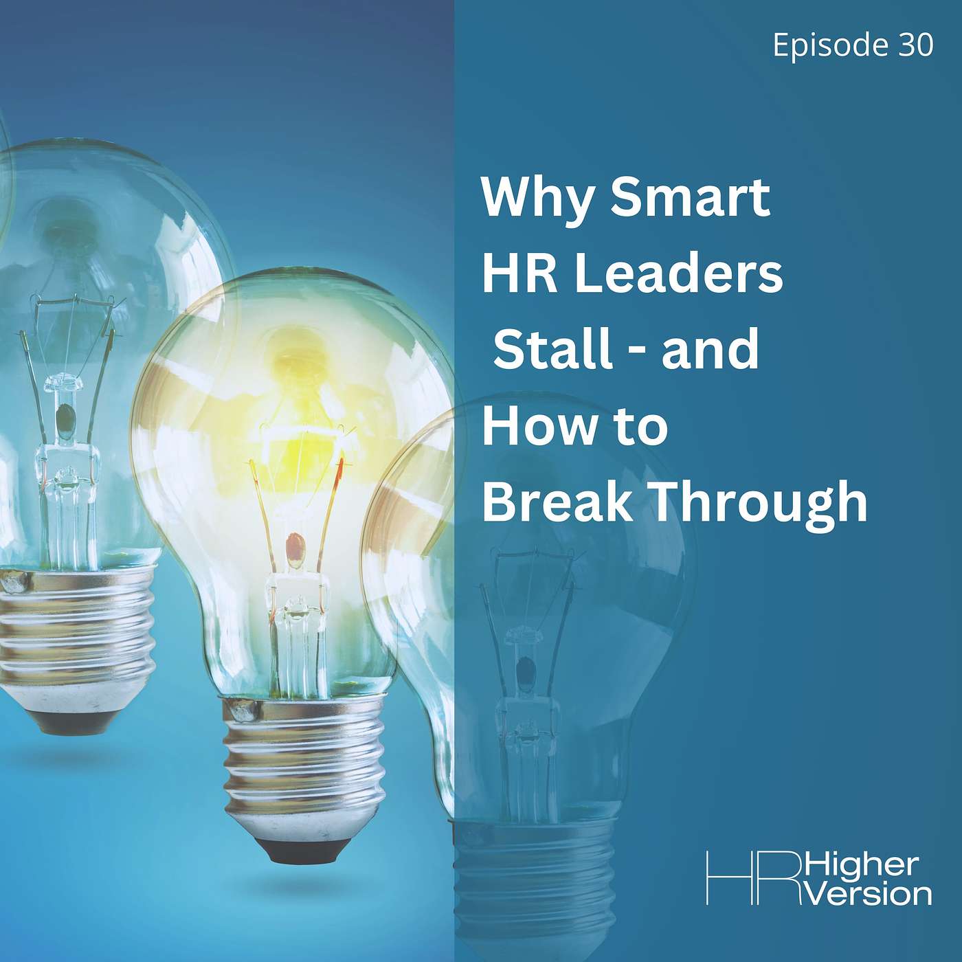 HR Higher Version Podcast
