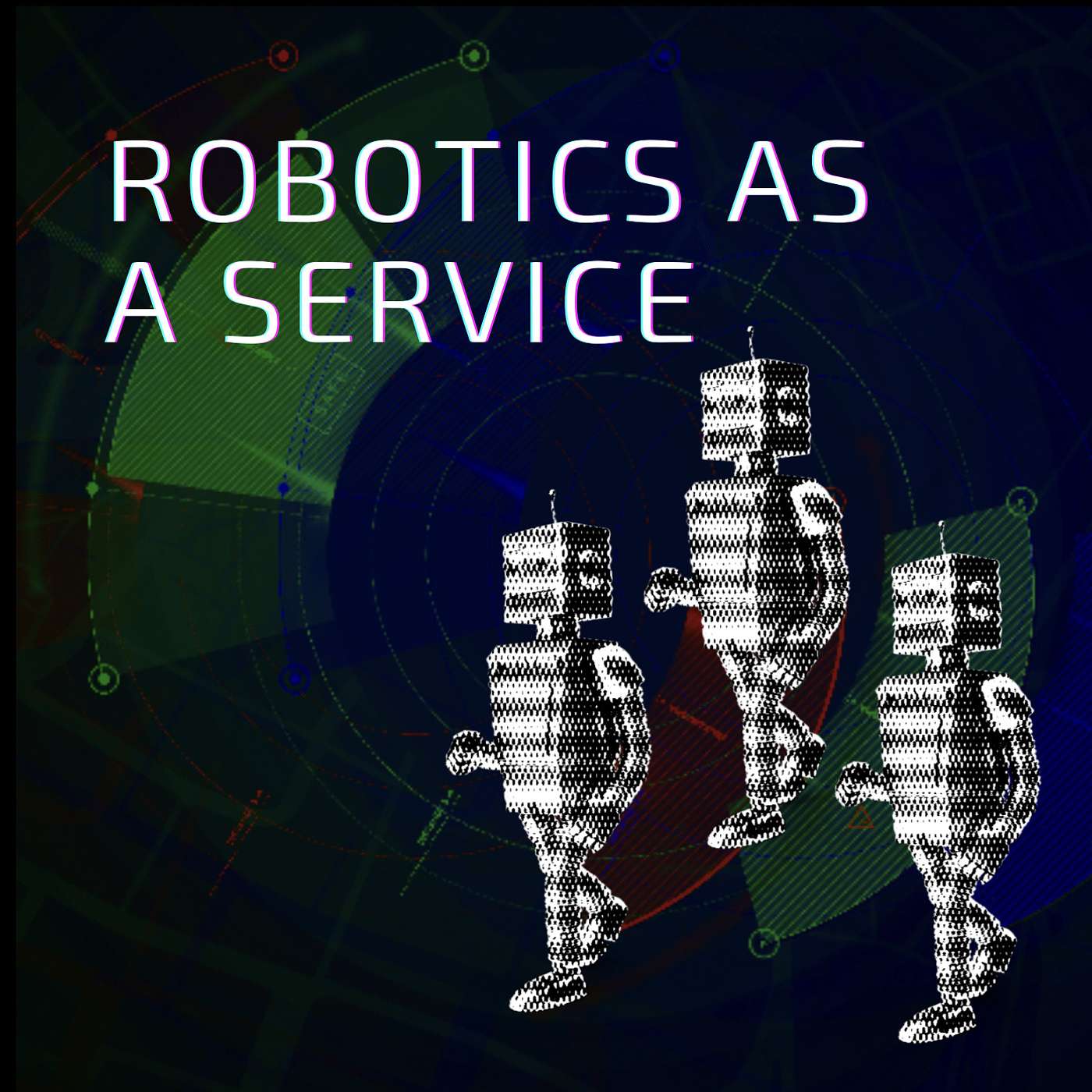 Robotics as a Service
