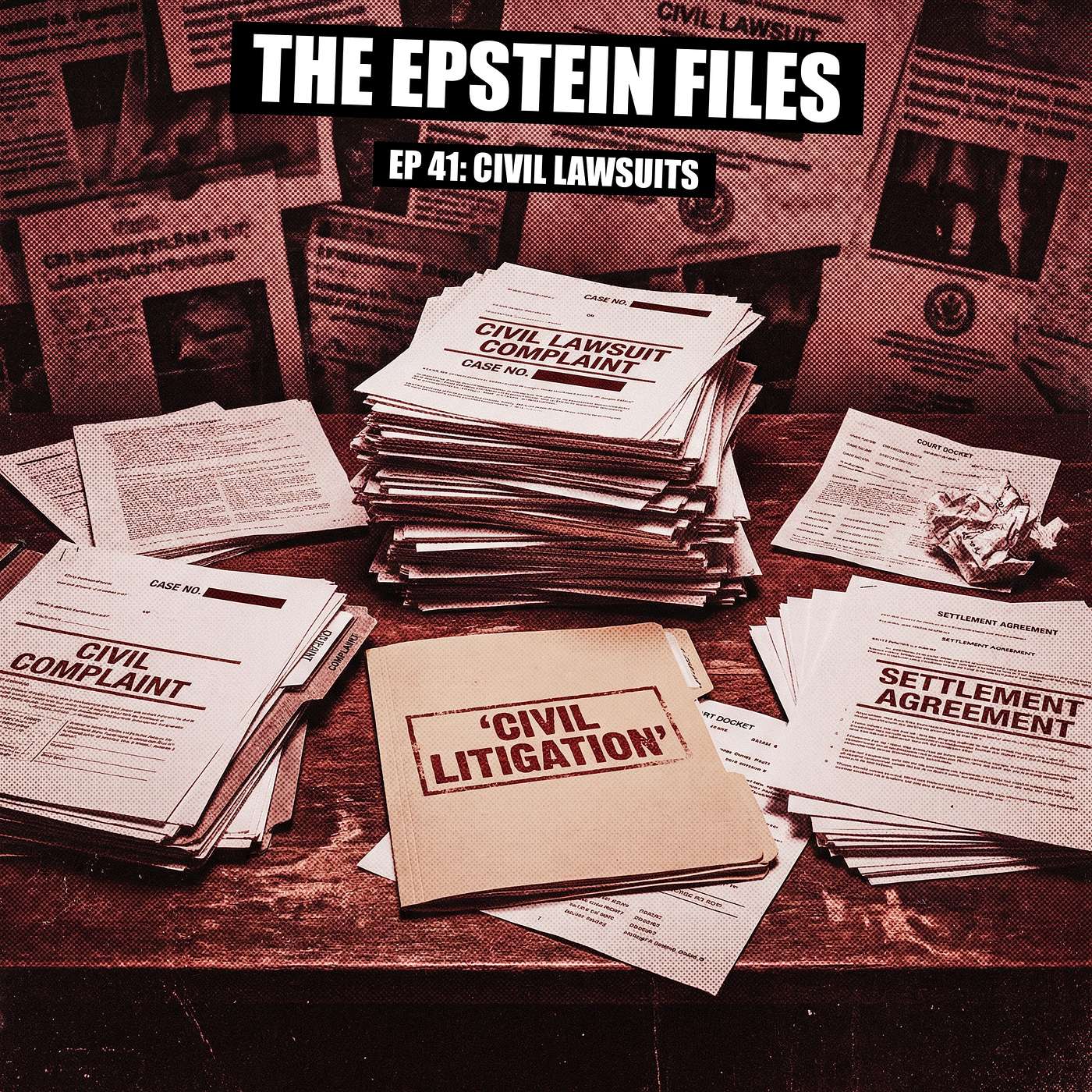 File 41 - Prince Andrew's Settlement and the Epstein Lawsuits