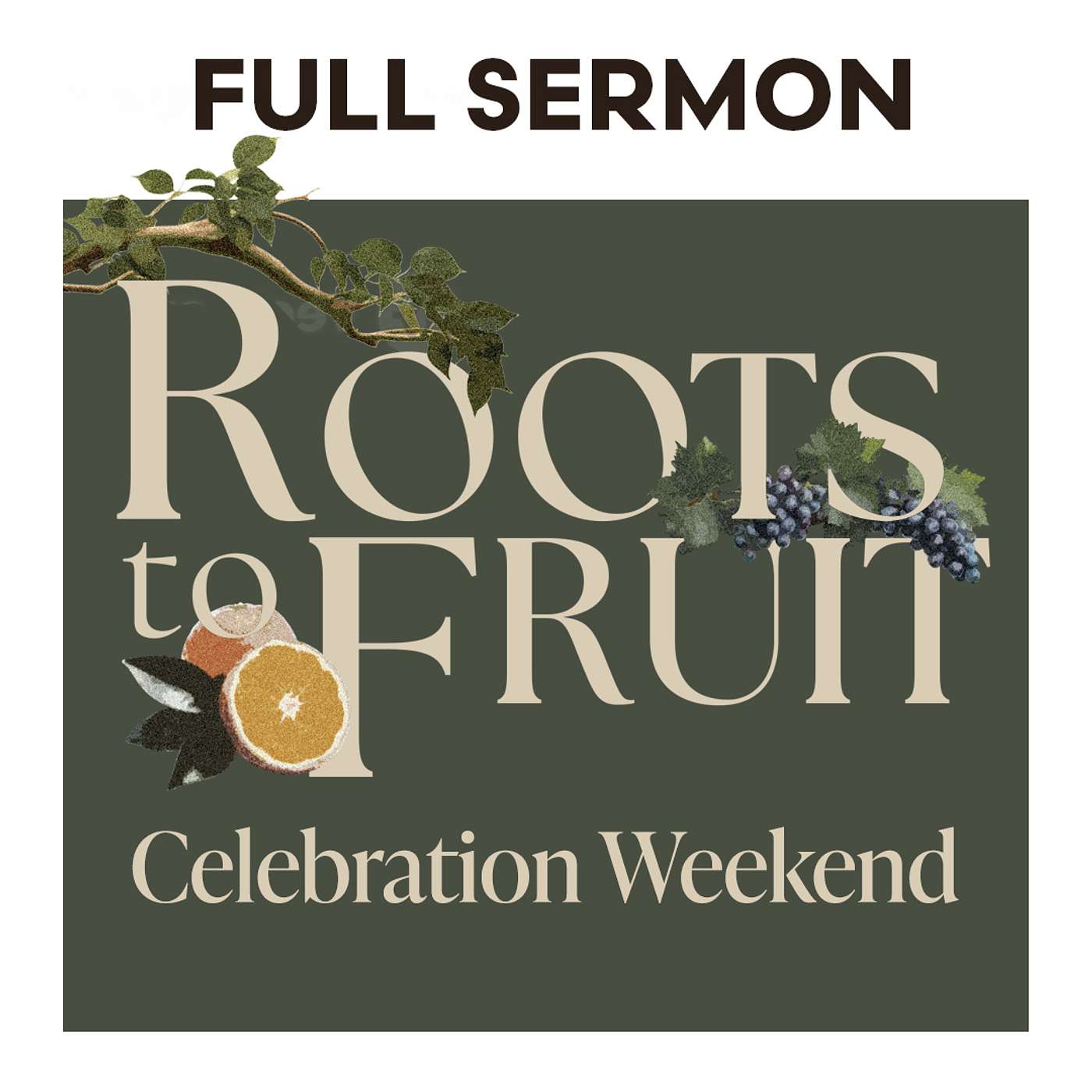 July 20th, 2025 - Roots to Fruit: Investing in God’s Future - Wk 4