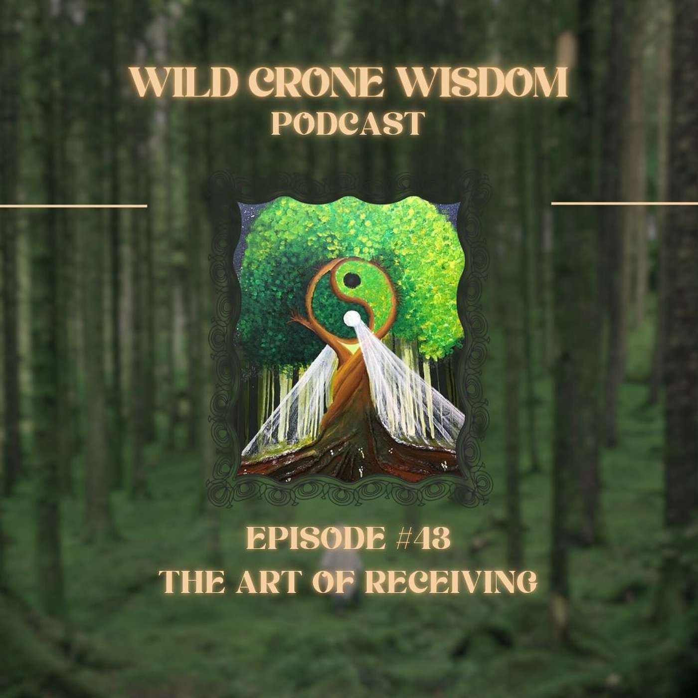 Wild Crone Wisdom Podcast