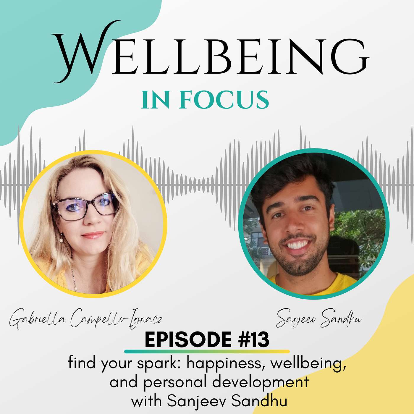 Find your spark: happiness, wellbeing, and personal development - with Sanjeev Sandhu episode artwork