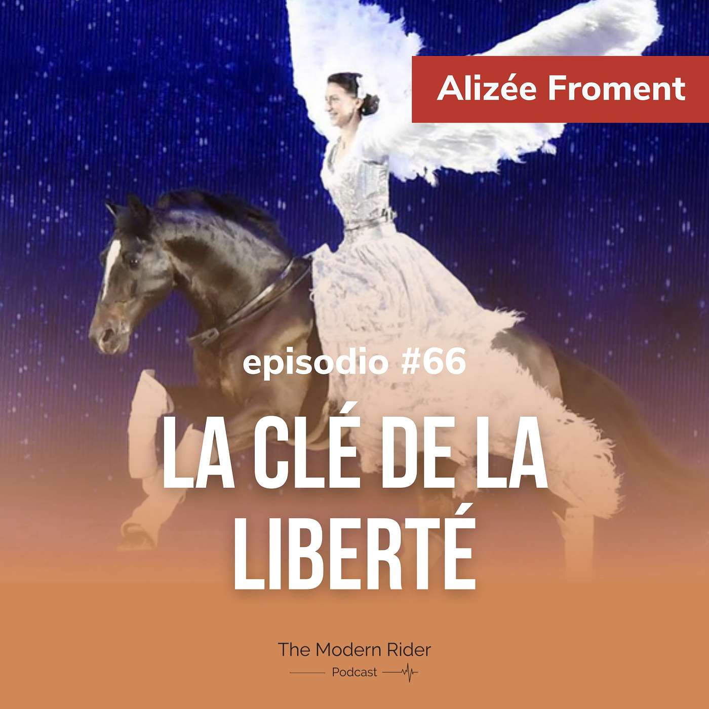 #66 🇫🇷 | Alizée Froment, cavalière de spectacle, de dressage et auteure : La clé de la liberté