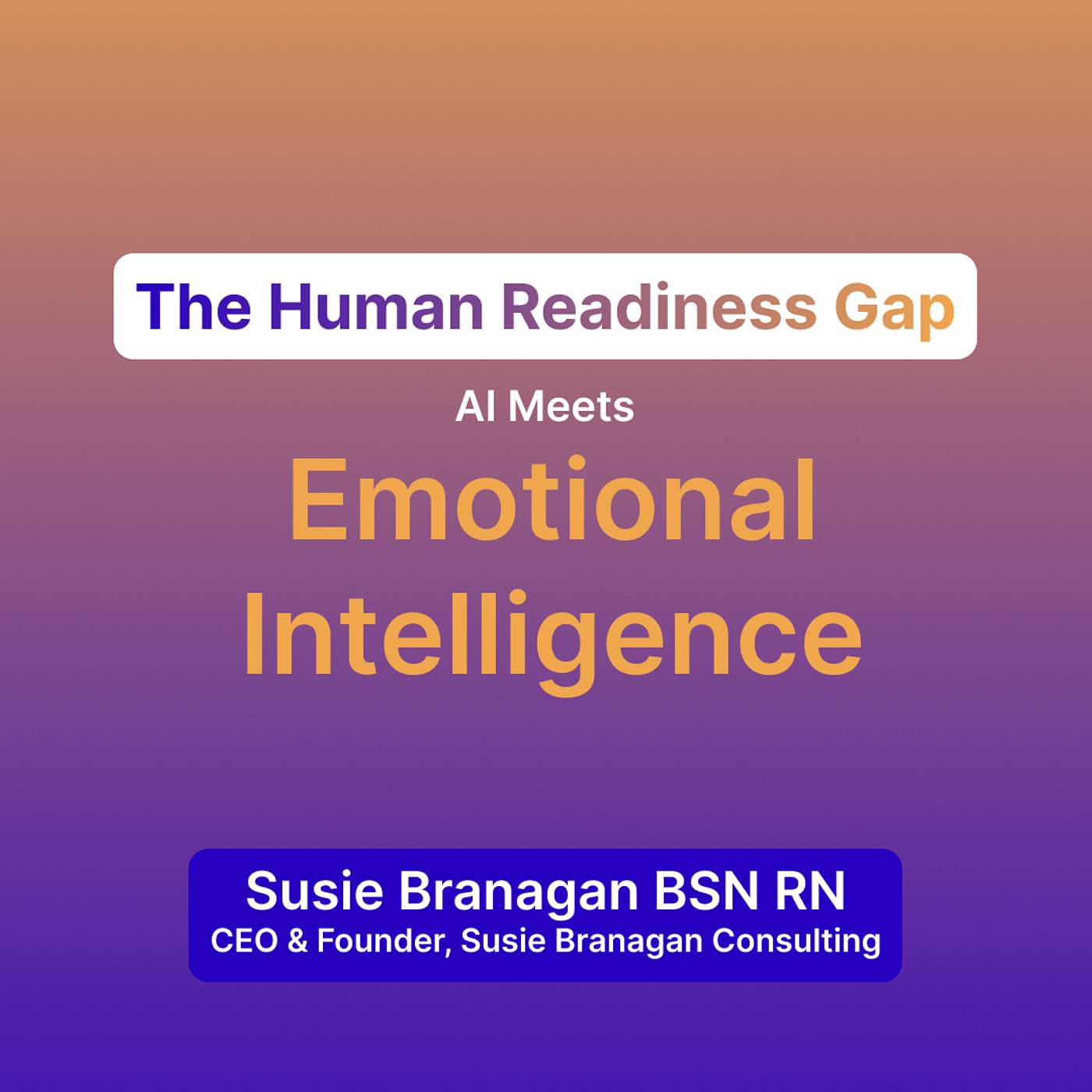 AI Governance in Healthcare: Just Culture & Trauma-Informed Leadership | Susie Branagan