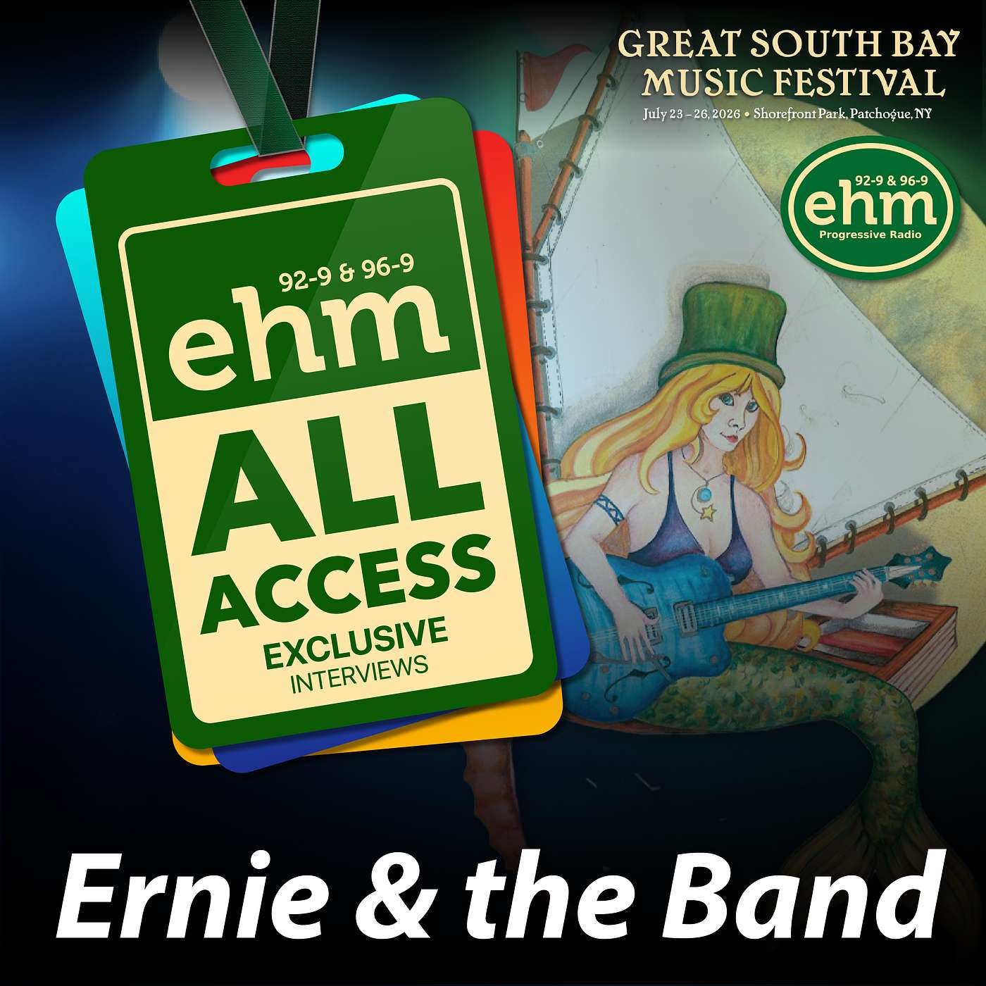 WEHM All Access - Great South Bay Music Festival - Ernie & the Band episode artwork