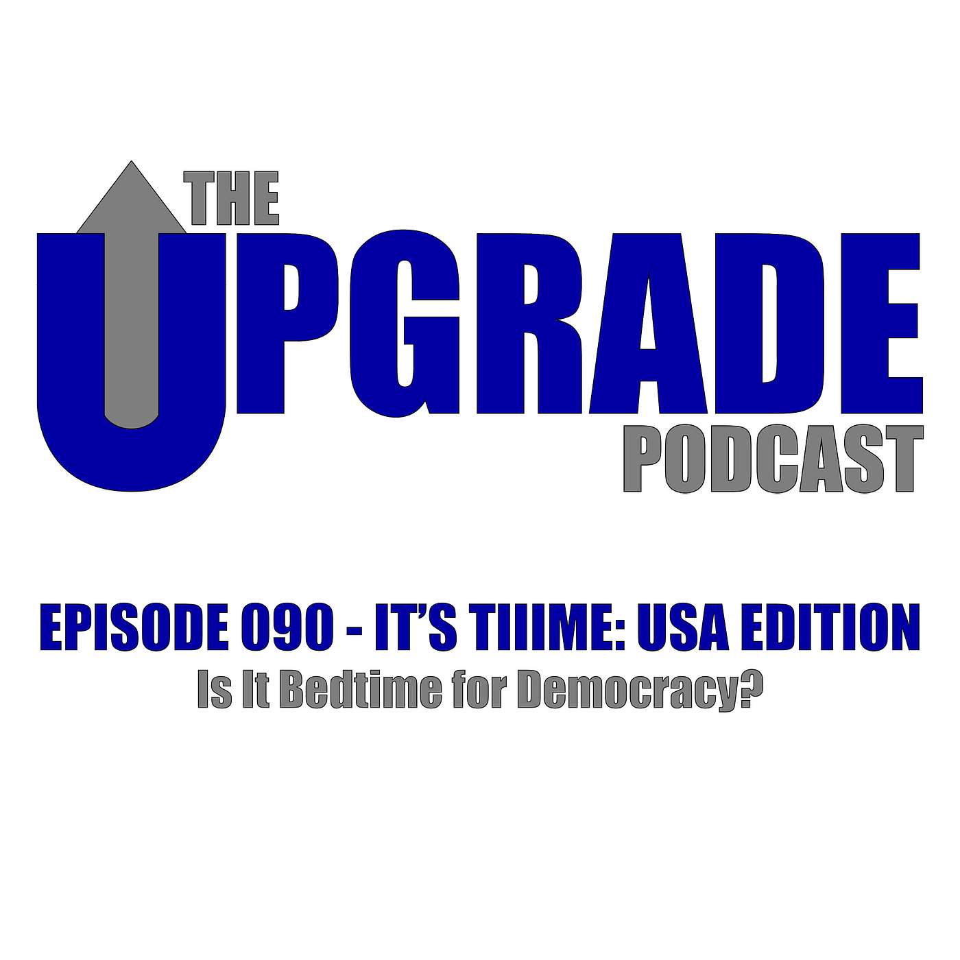 The Upgrade Podcast