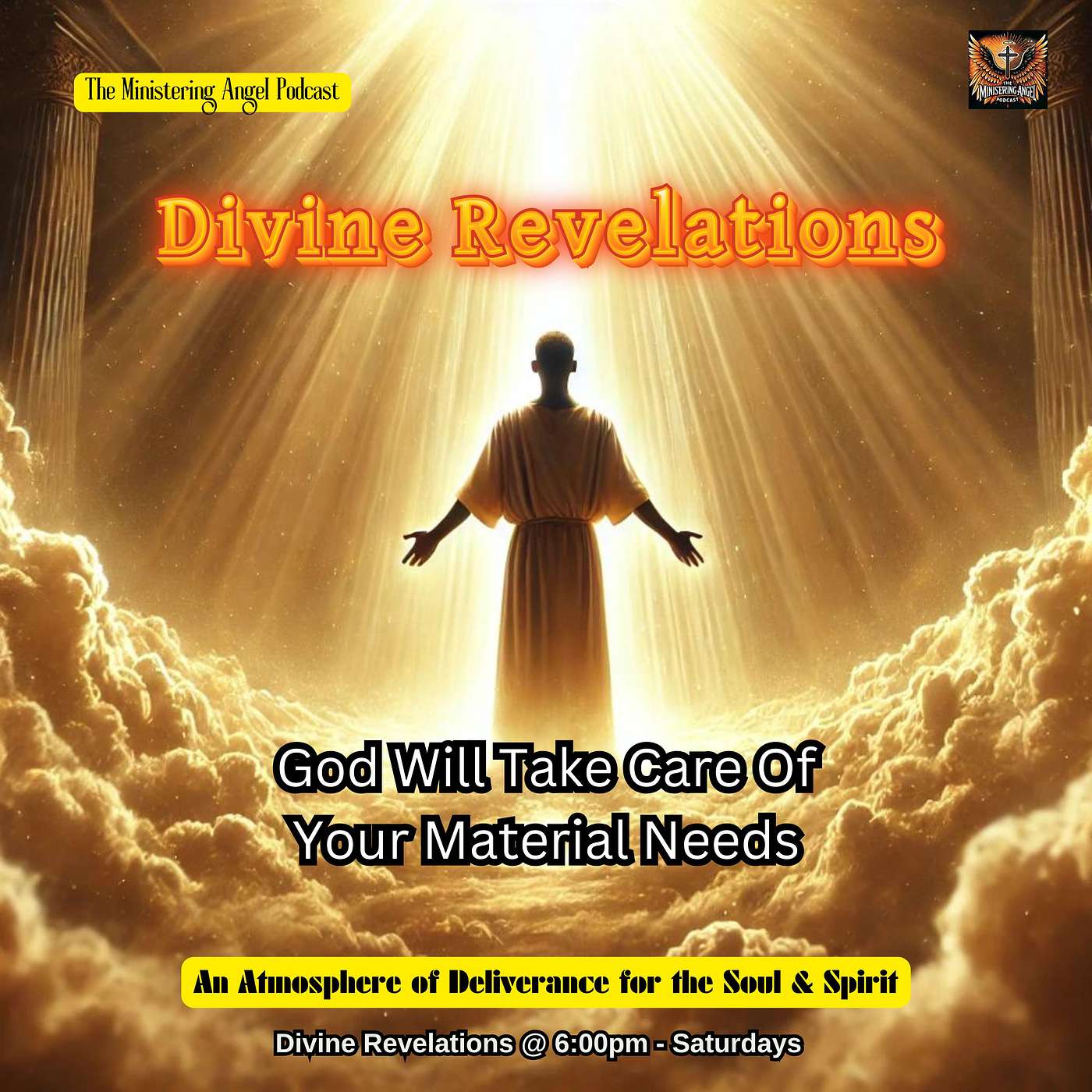 Divine Revelation - God Will Take Care Of Your Material Needs If You Seek The Kingdom First