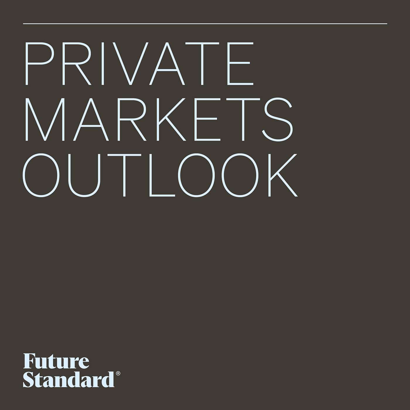Private markets outlook: Follow the value, not the herd