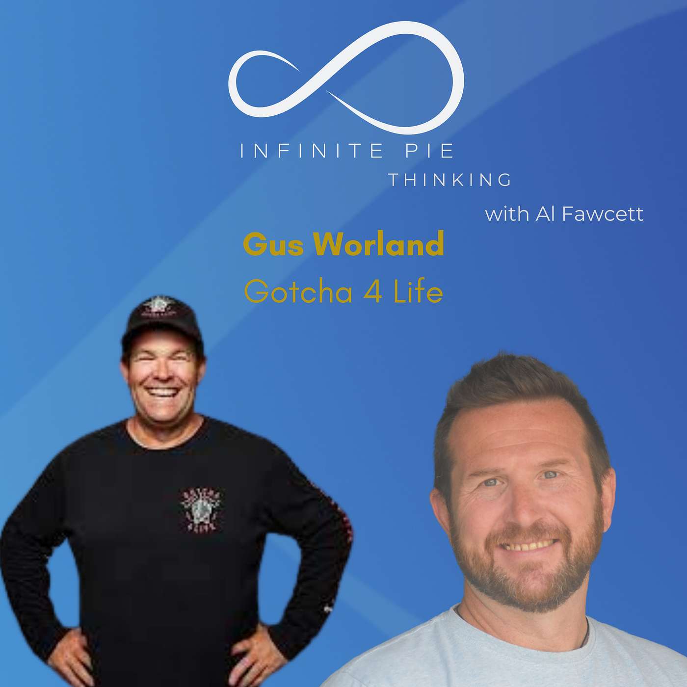 Gus Worland: Creating Connections through Gotcha4Life
