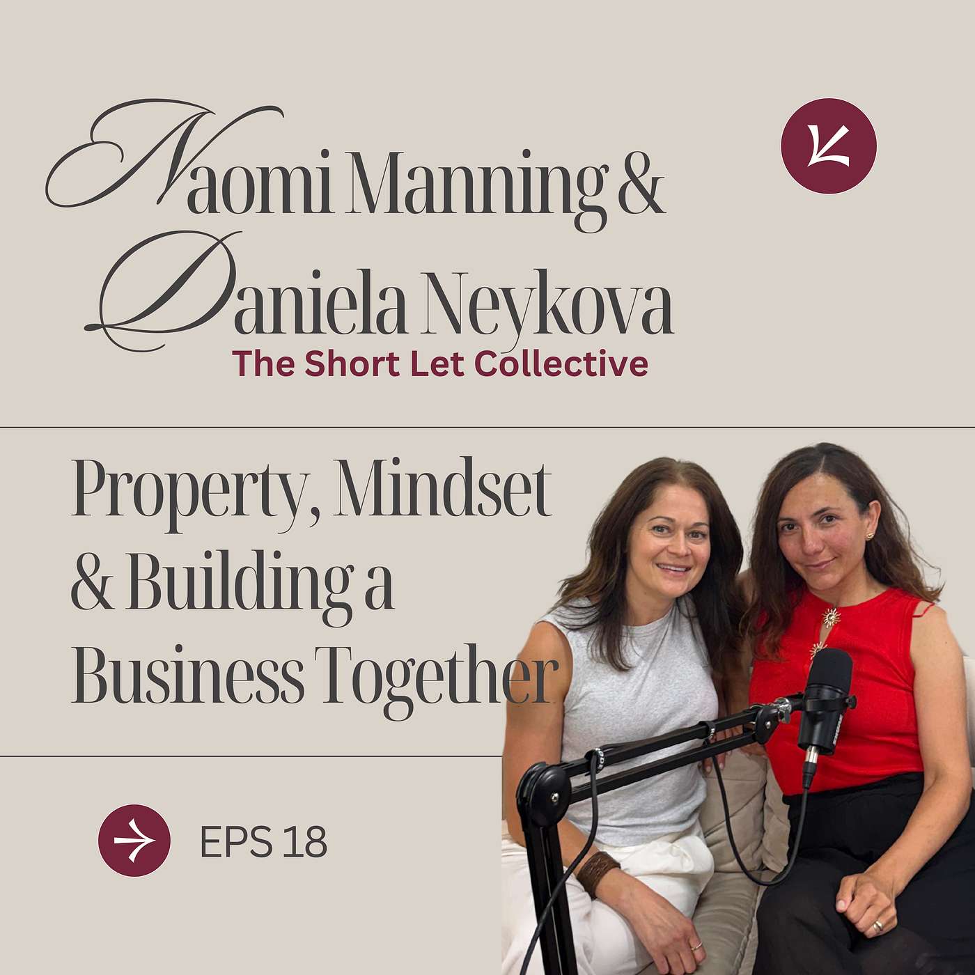 Property, Mindset & Building a Business Together | Naomi & Daniela on Short Lets, Entrepreneurship & Taking the Leap episode artwork
