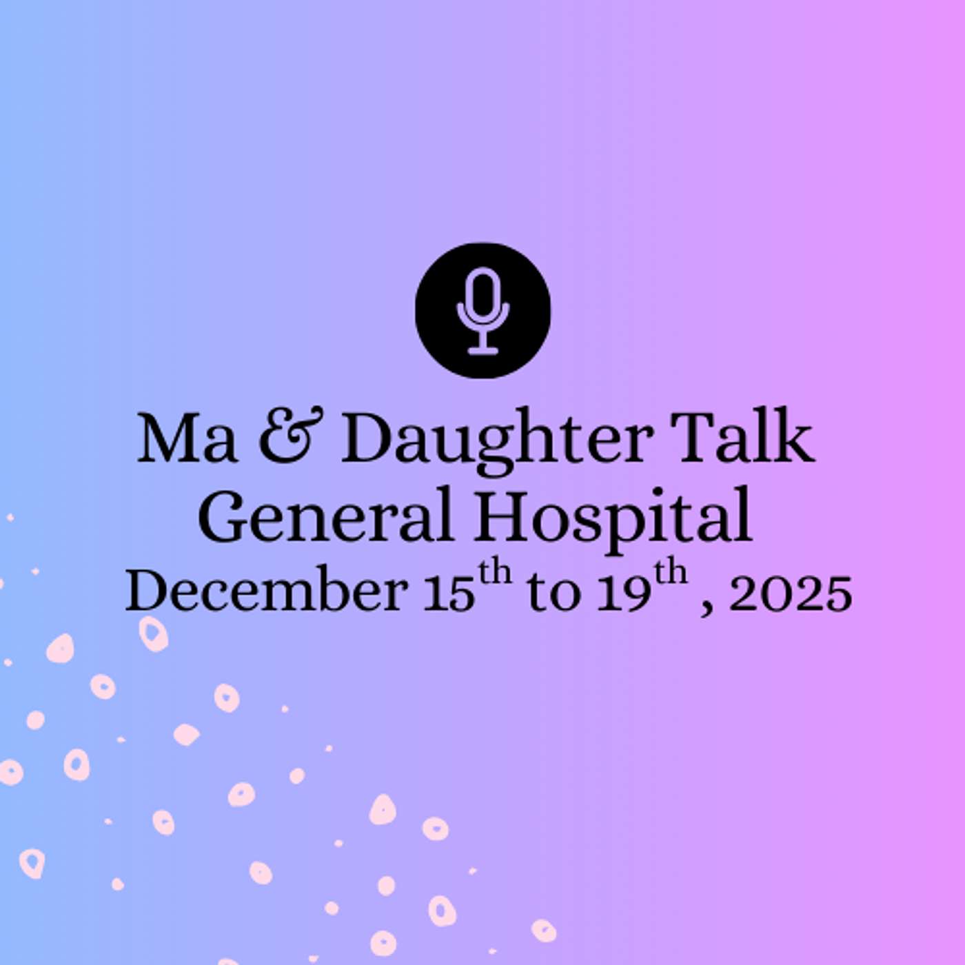 Boring Trial and Epiphanies | General Hospital December 15th to 19th, 2025 Boring Trial and Epiphanies | General Hospital December 15th to 19th, 2025