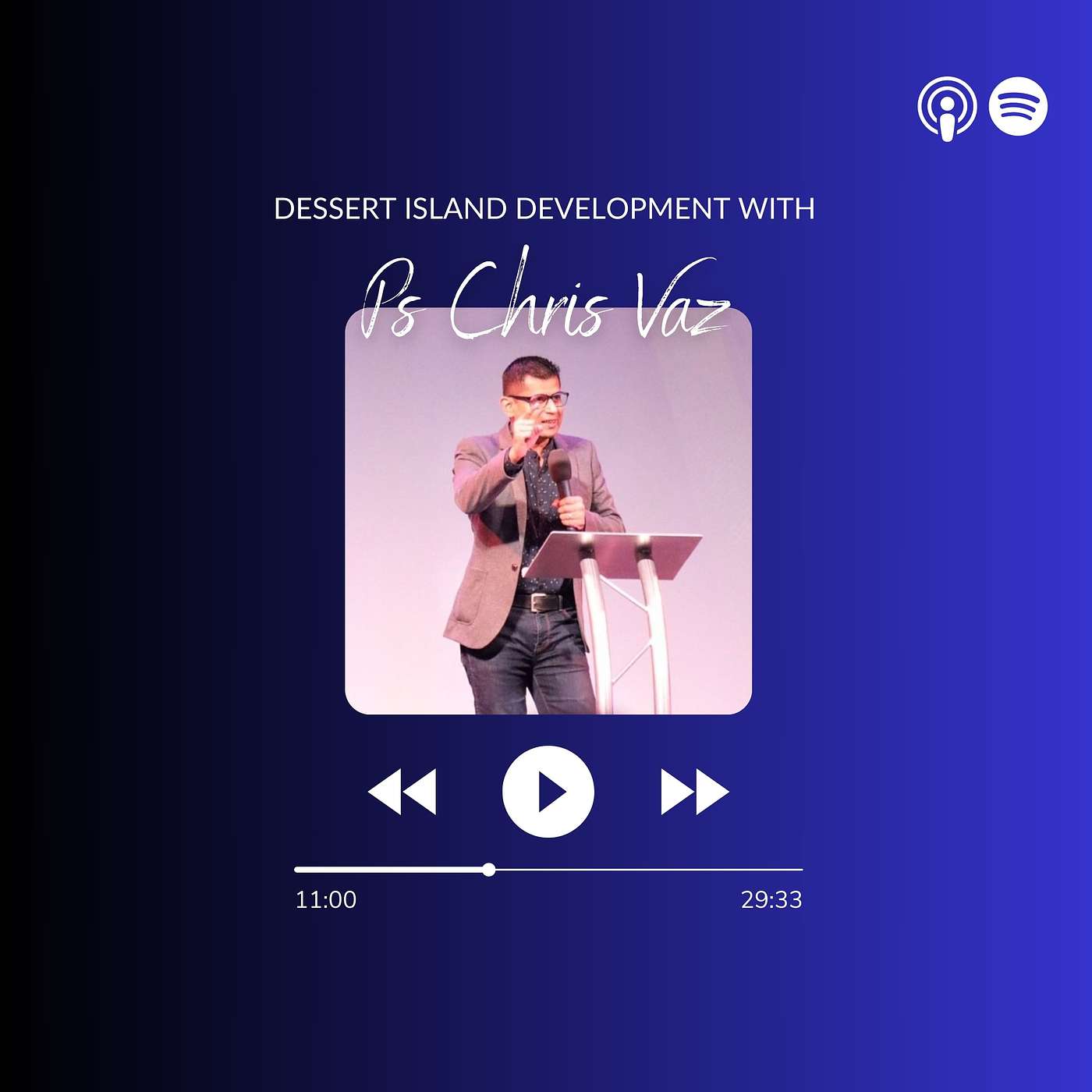 CPD | Dessert Island Development: Ps Chris Vaz