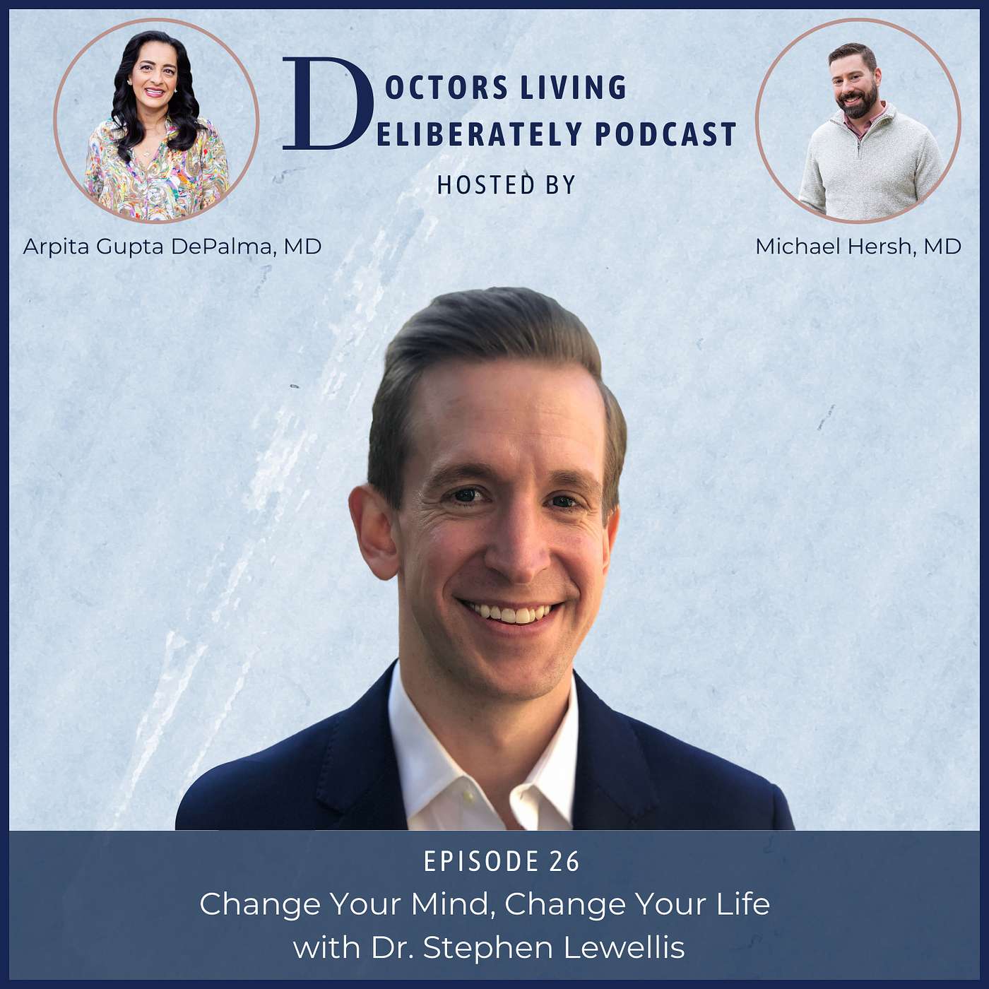 Doctors Living Deliberately