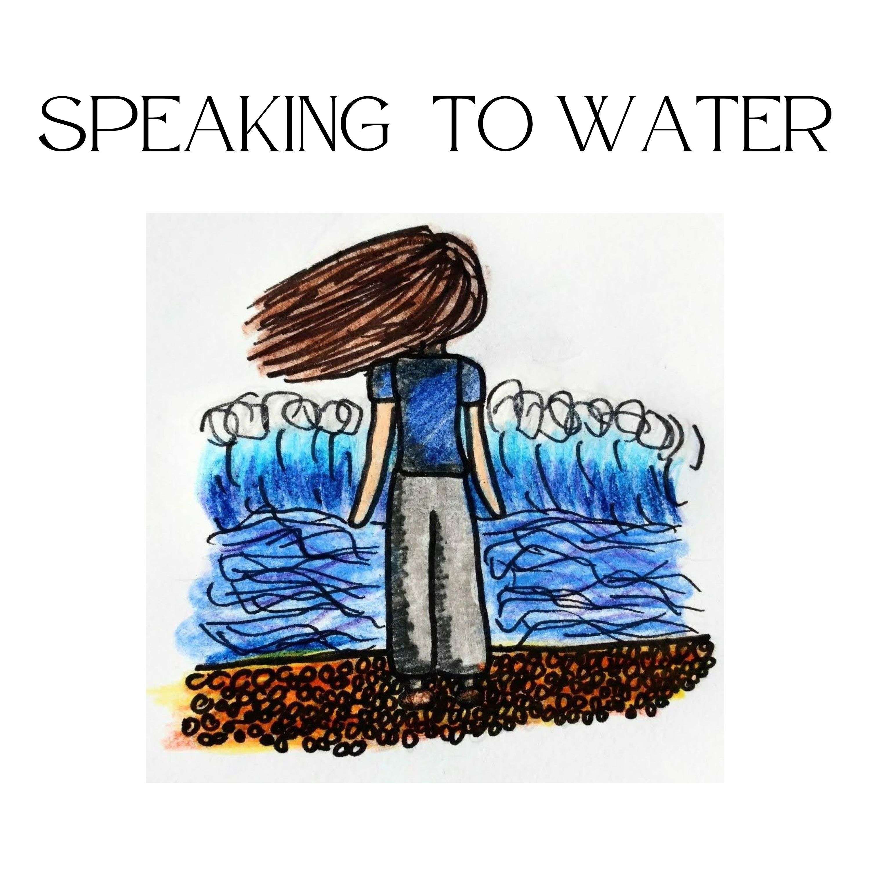 Speaking to Water podcast artwork