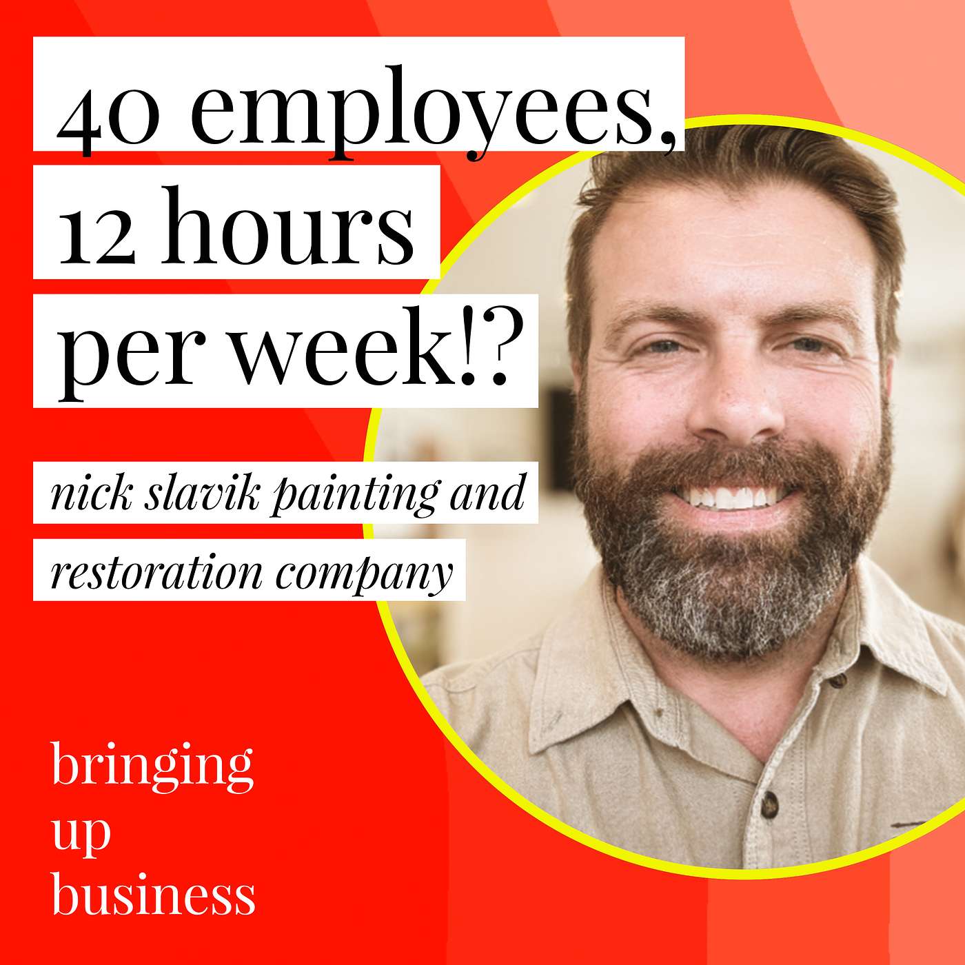 Bringing Up Business