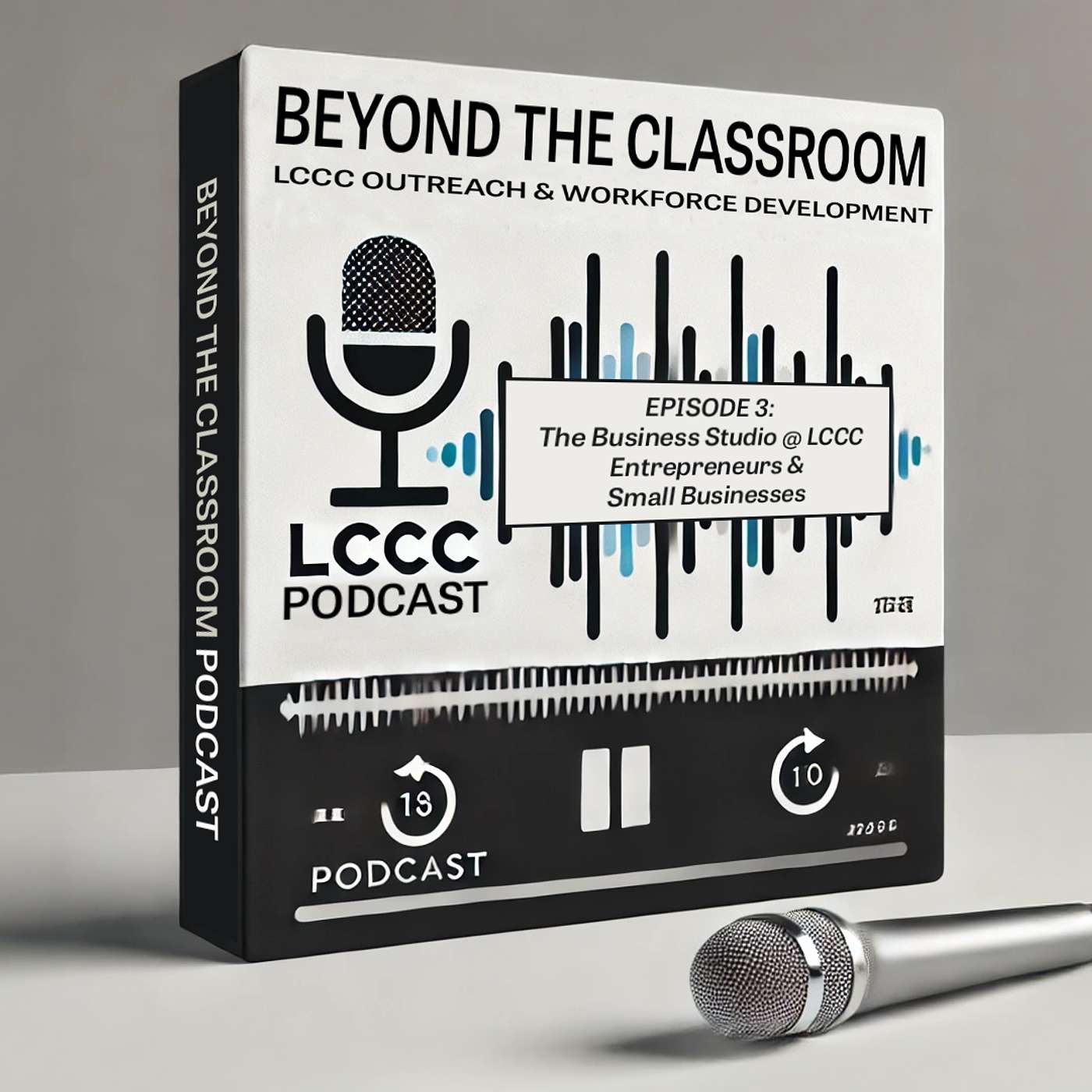 LCCC - Outreach & Workforce Development\'s Podcast