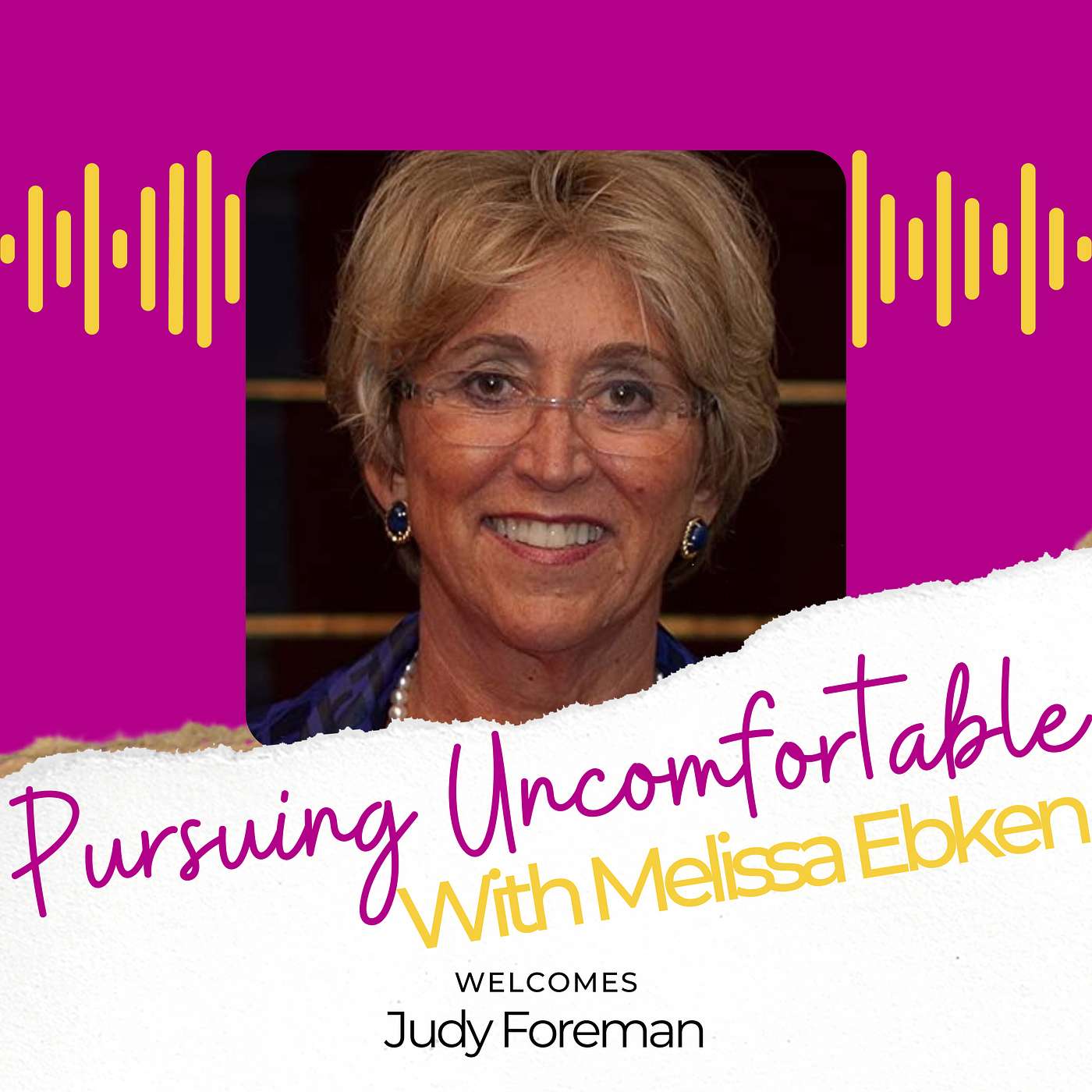 Pursuing Uncomfortable with Melissa Ebken