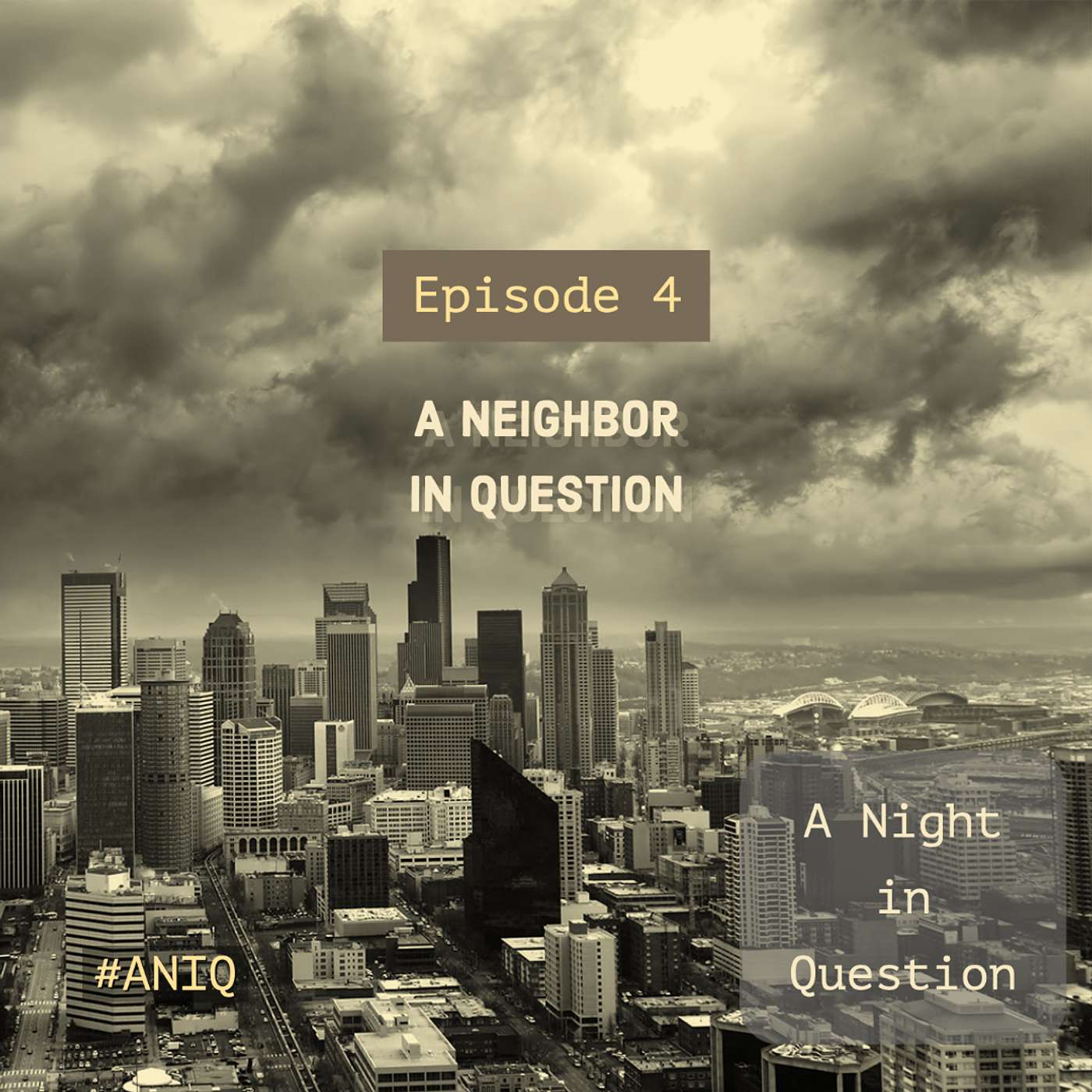 Episode 4: A Neighbor in Question
