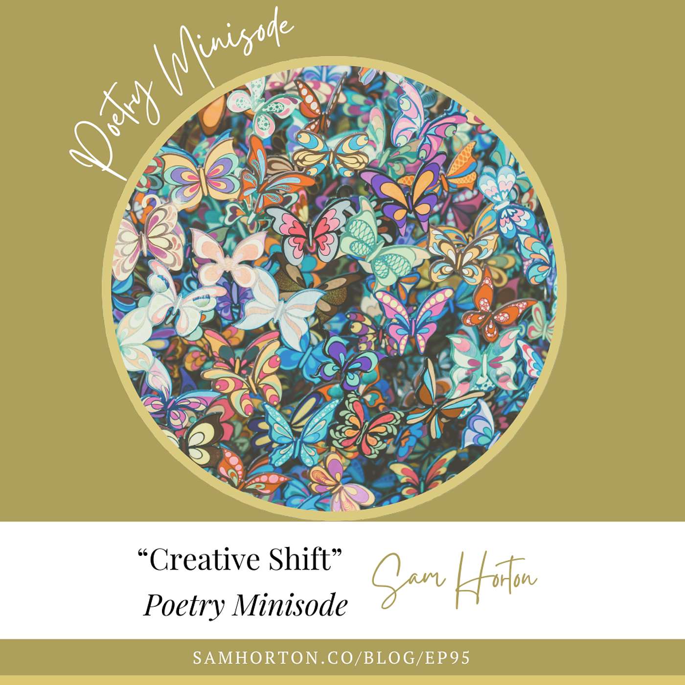 Poetry Minisode - "Creative Shift" - An Invitation to Honour the Evolution of Your Artistic Identity