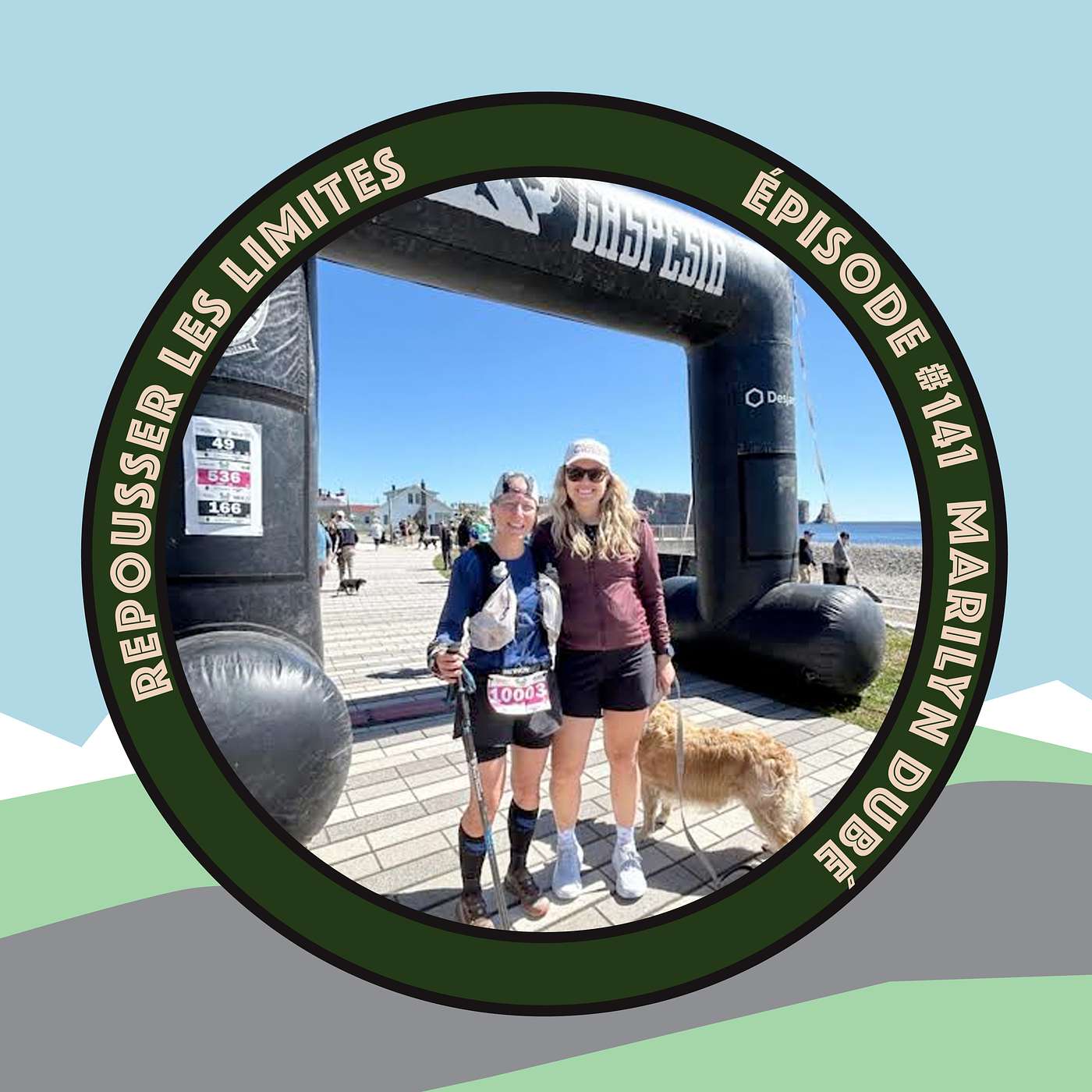 #141 - Marilyn Dubé - Gagnante du 100 miles de Gaspésia et finisher de la BFC episode artwork