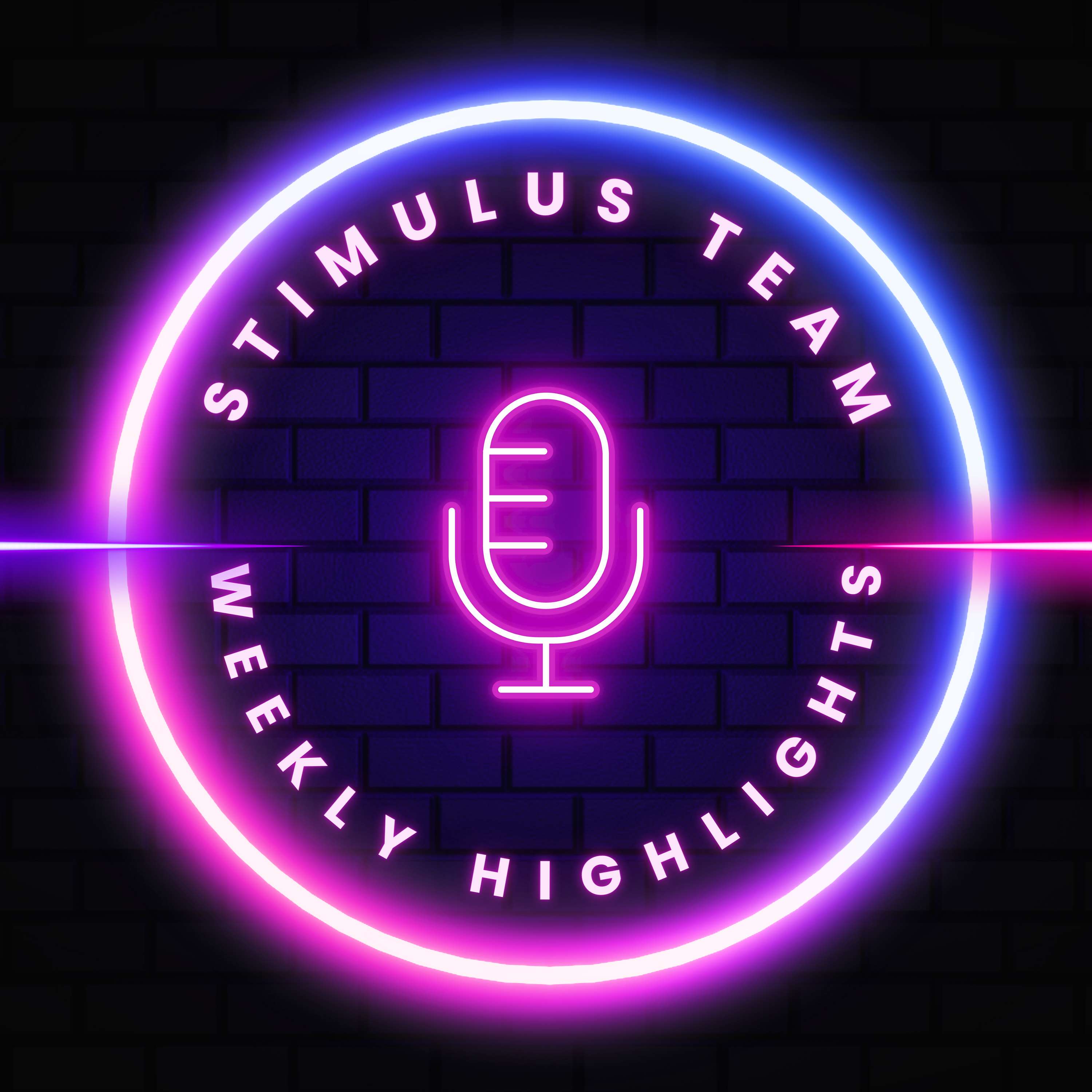 Stimulus Team Weekly Highlights