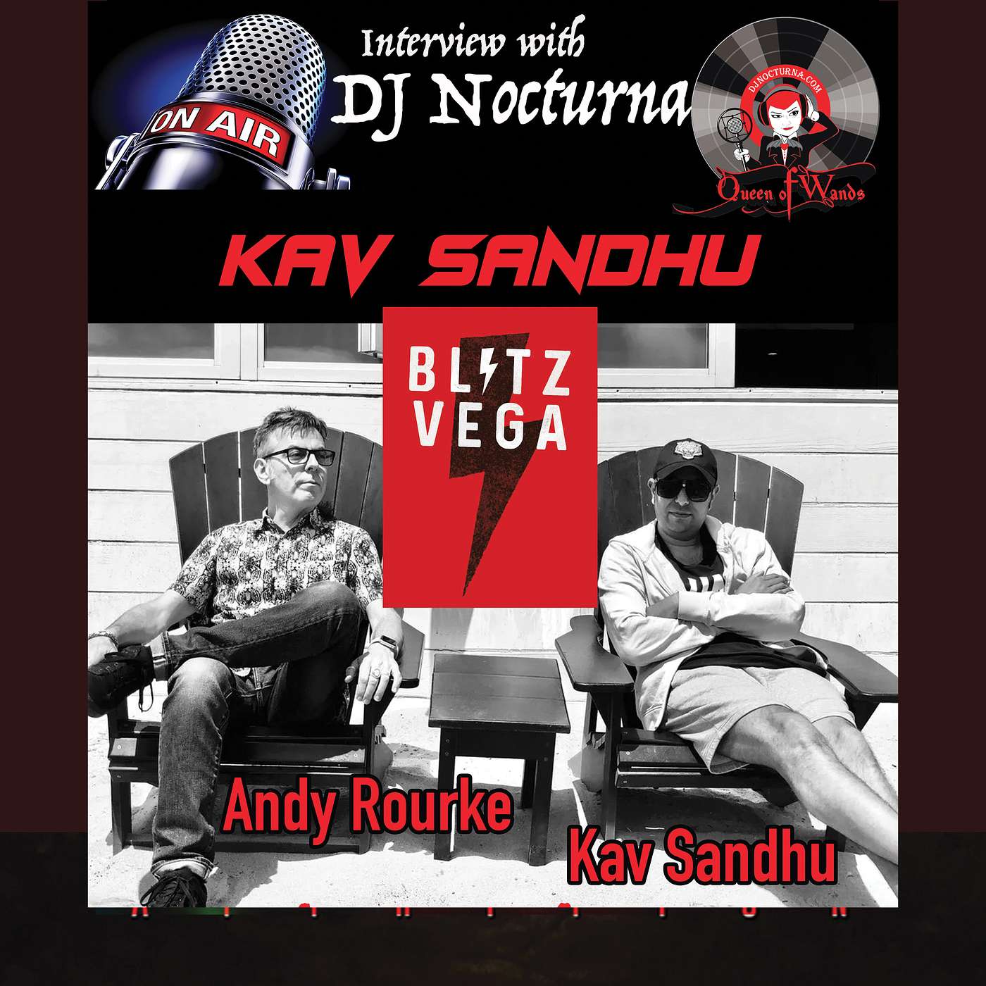 ANDY ROURKE AND KAV SANDHU of BLITZ VEGA | RELEASE OF NEW ALBUM BY BLITZ VEGA in 2024 episode artwork