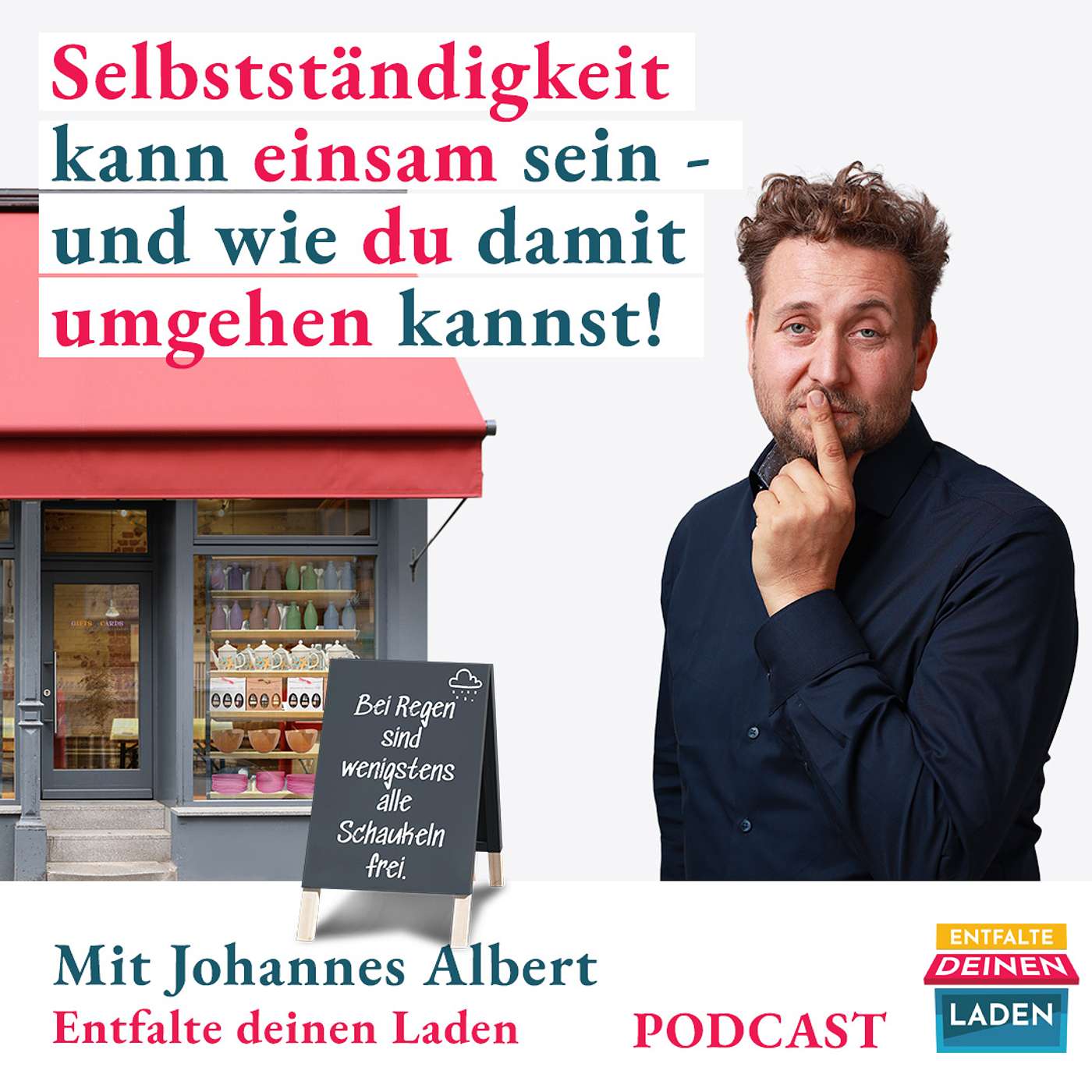 Entfalte deinen Laden - Der Podcast für Läden im Einzelhandel