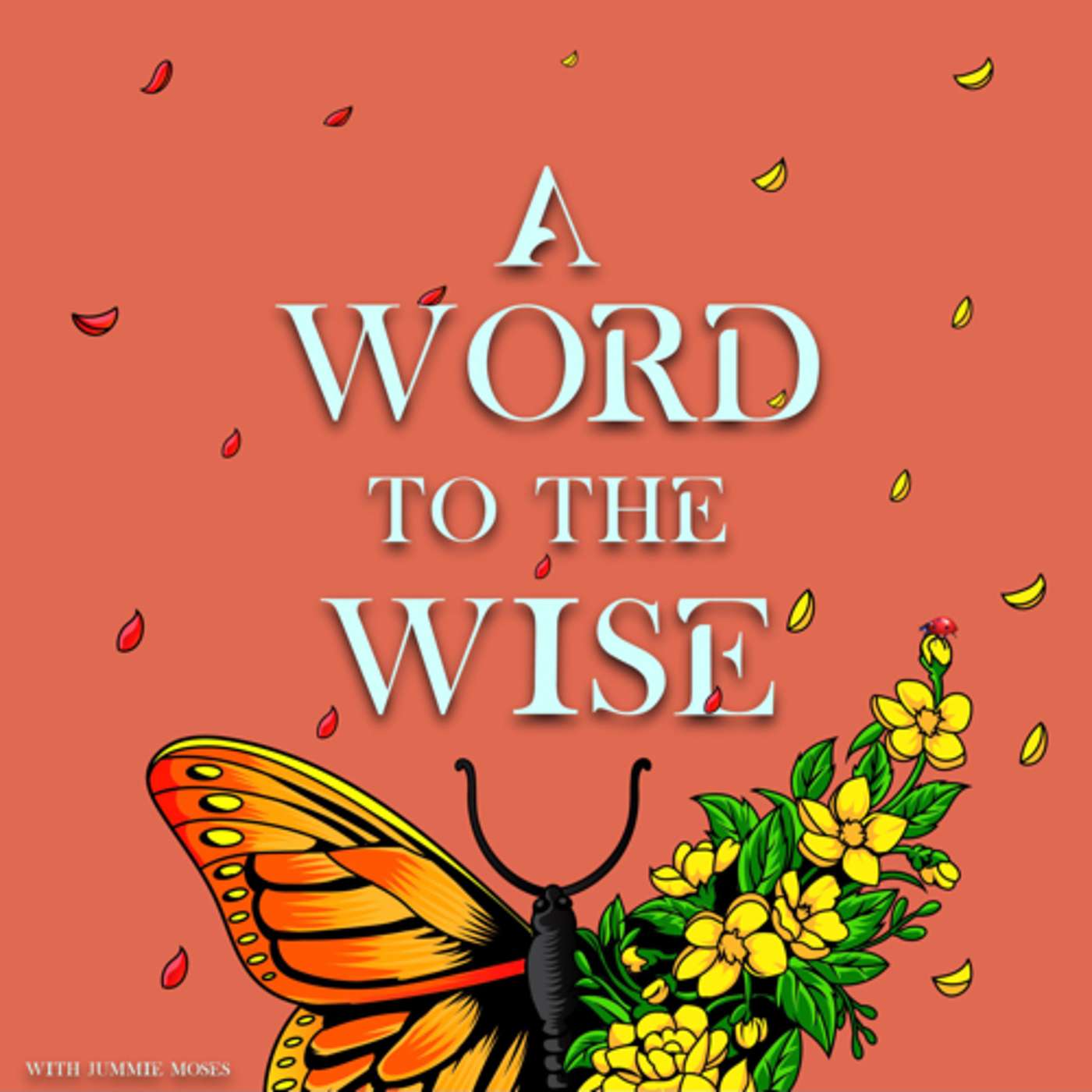 A Word To The Wise