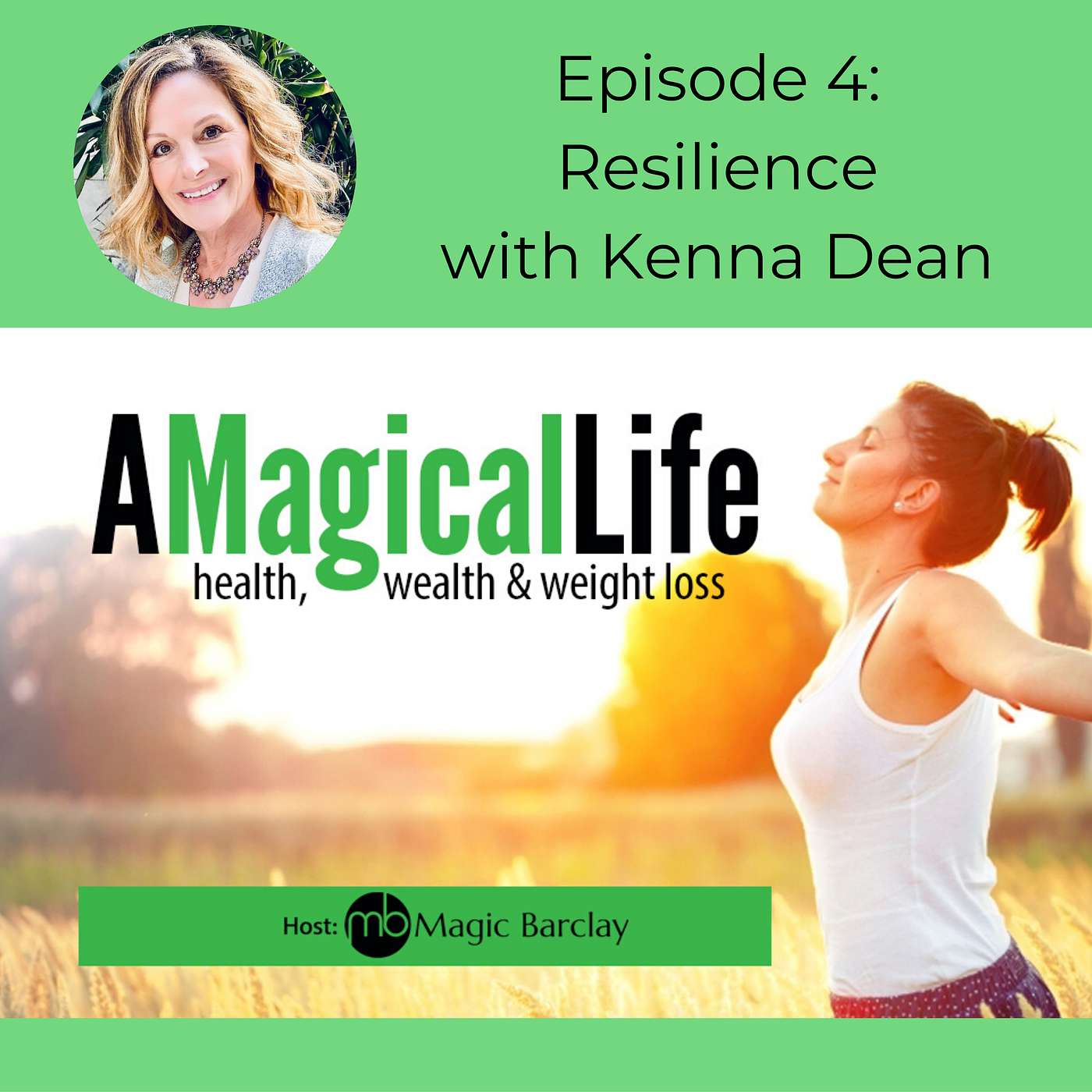 Resilience with Kenna Dean episode artwork