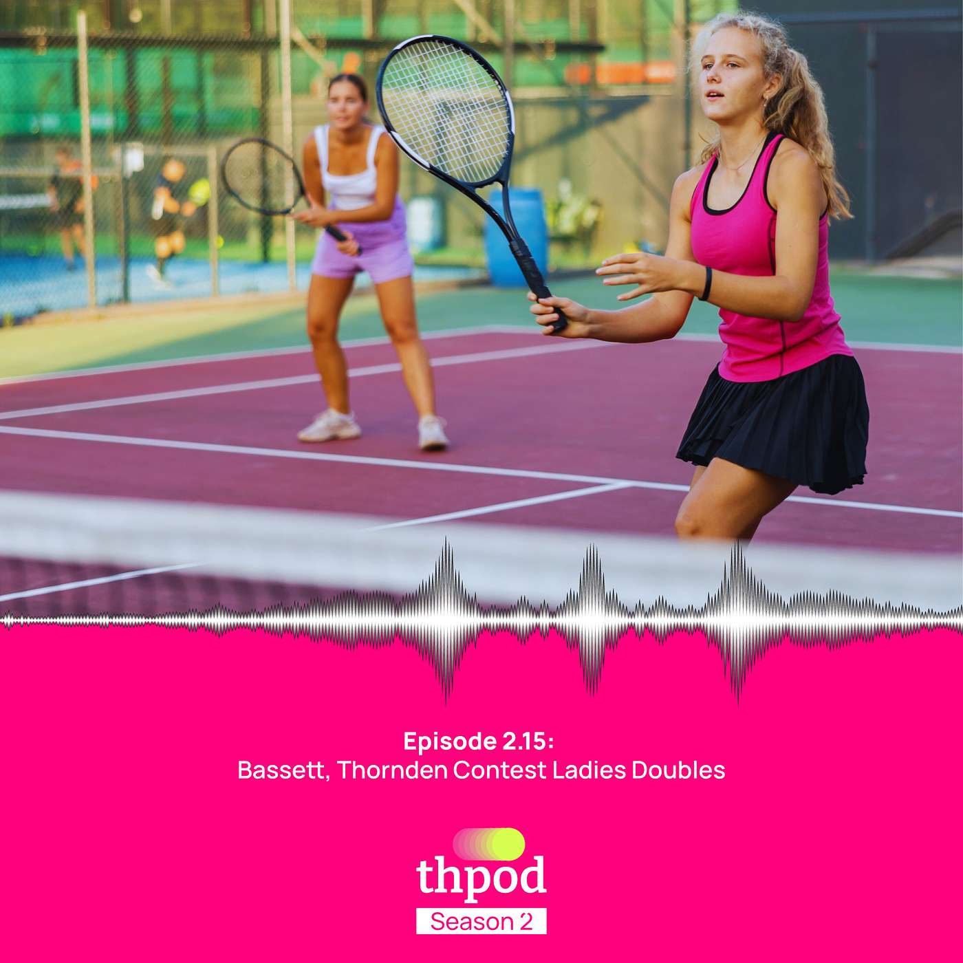 The Tennis Hampshire Podcast