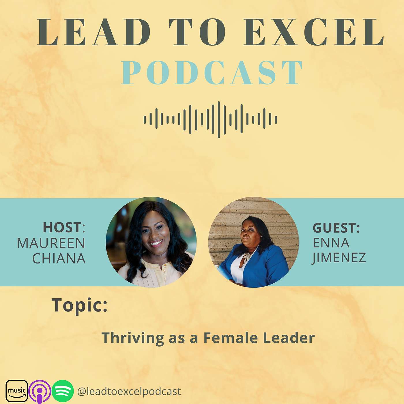 Lead To Excel Podcast