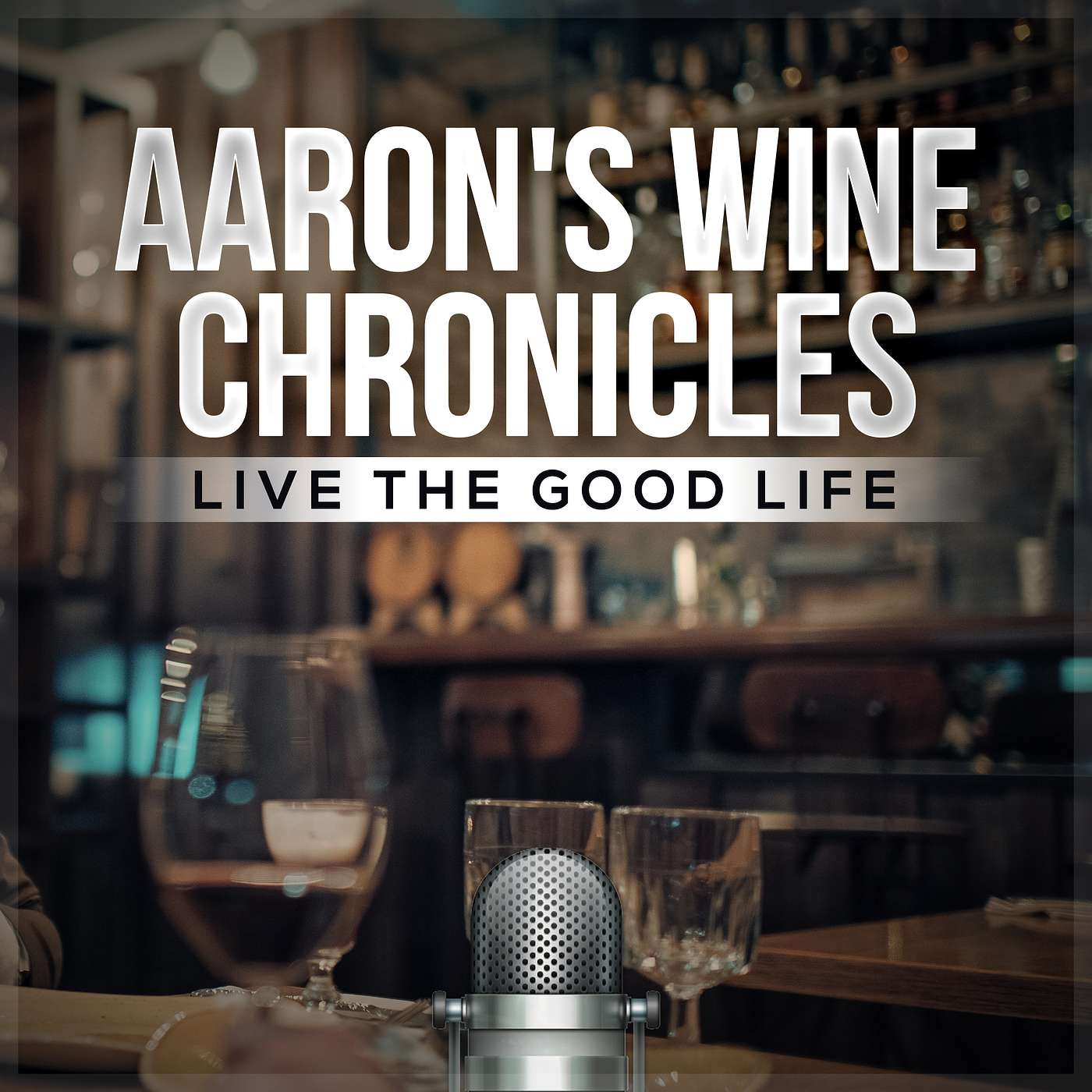 Live the Good Life