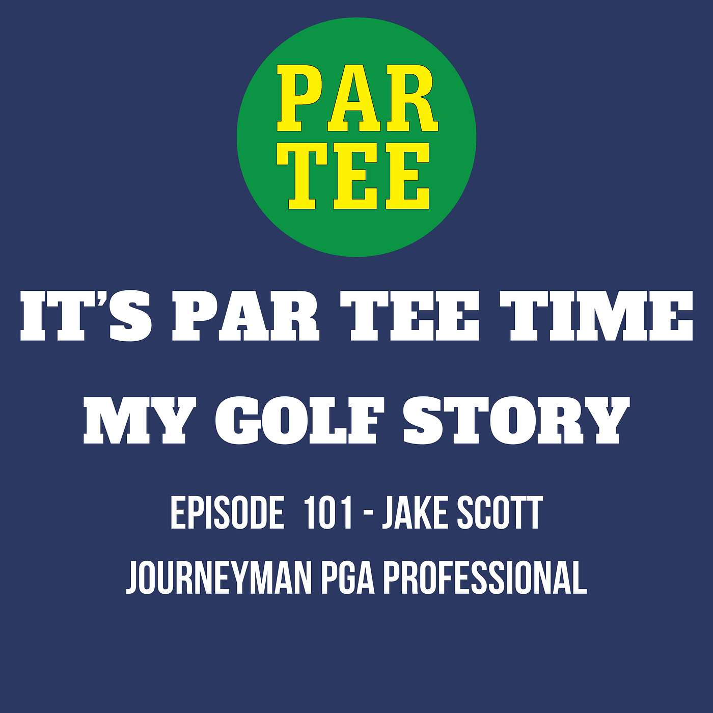PAR TEE TIME: My Golf Story