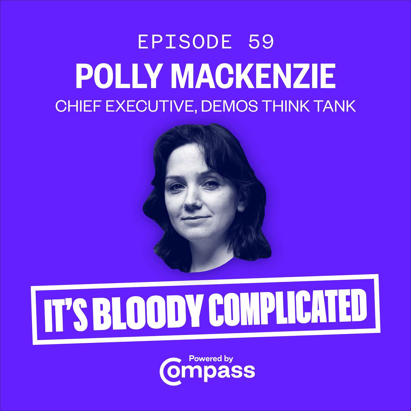 It\'s Bloody Complicated - A Compass Podcast